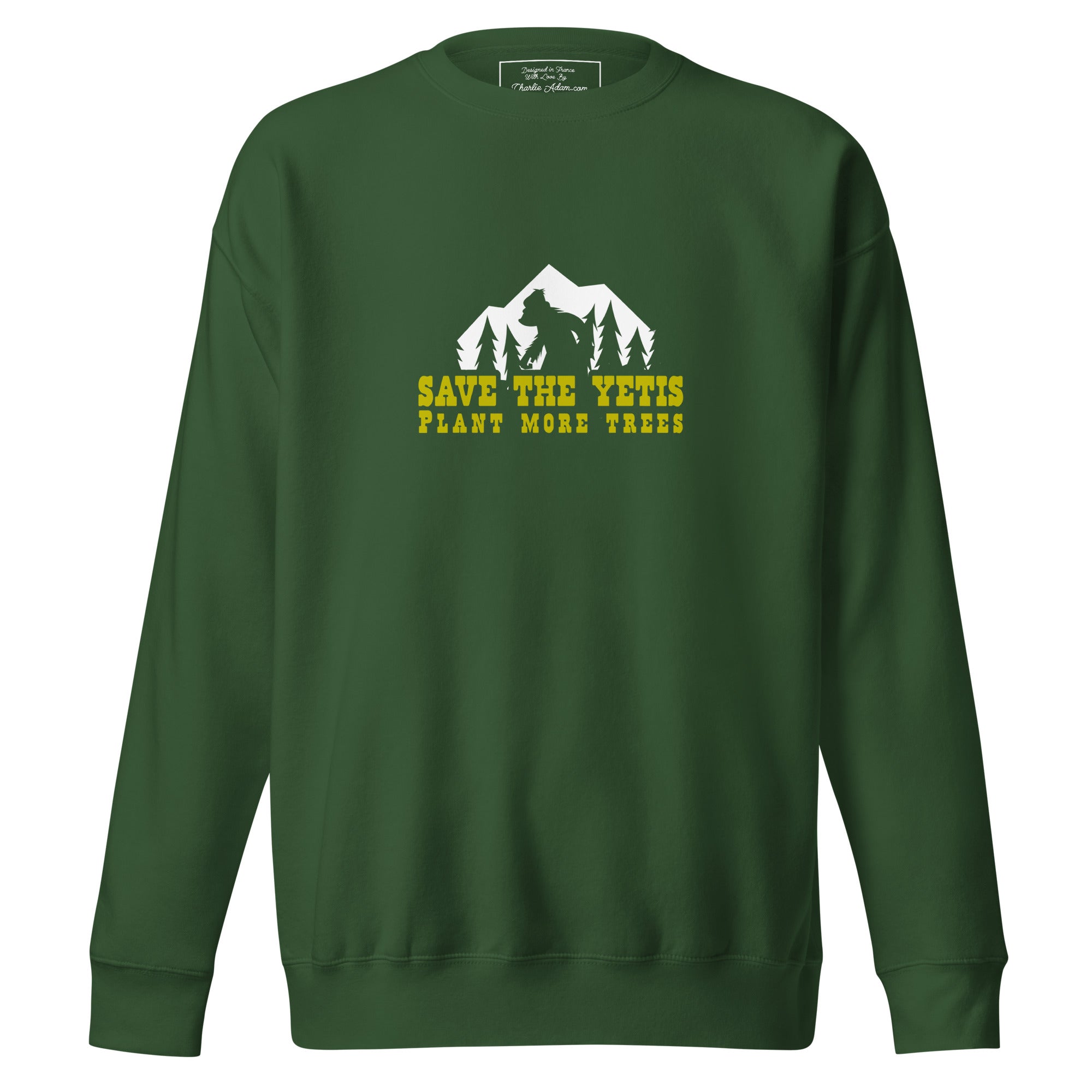 Sweatshirt premium unisexe Save the Yetis, Plant more Trees sur couleurs foncées