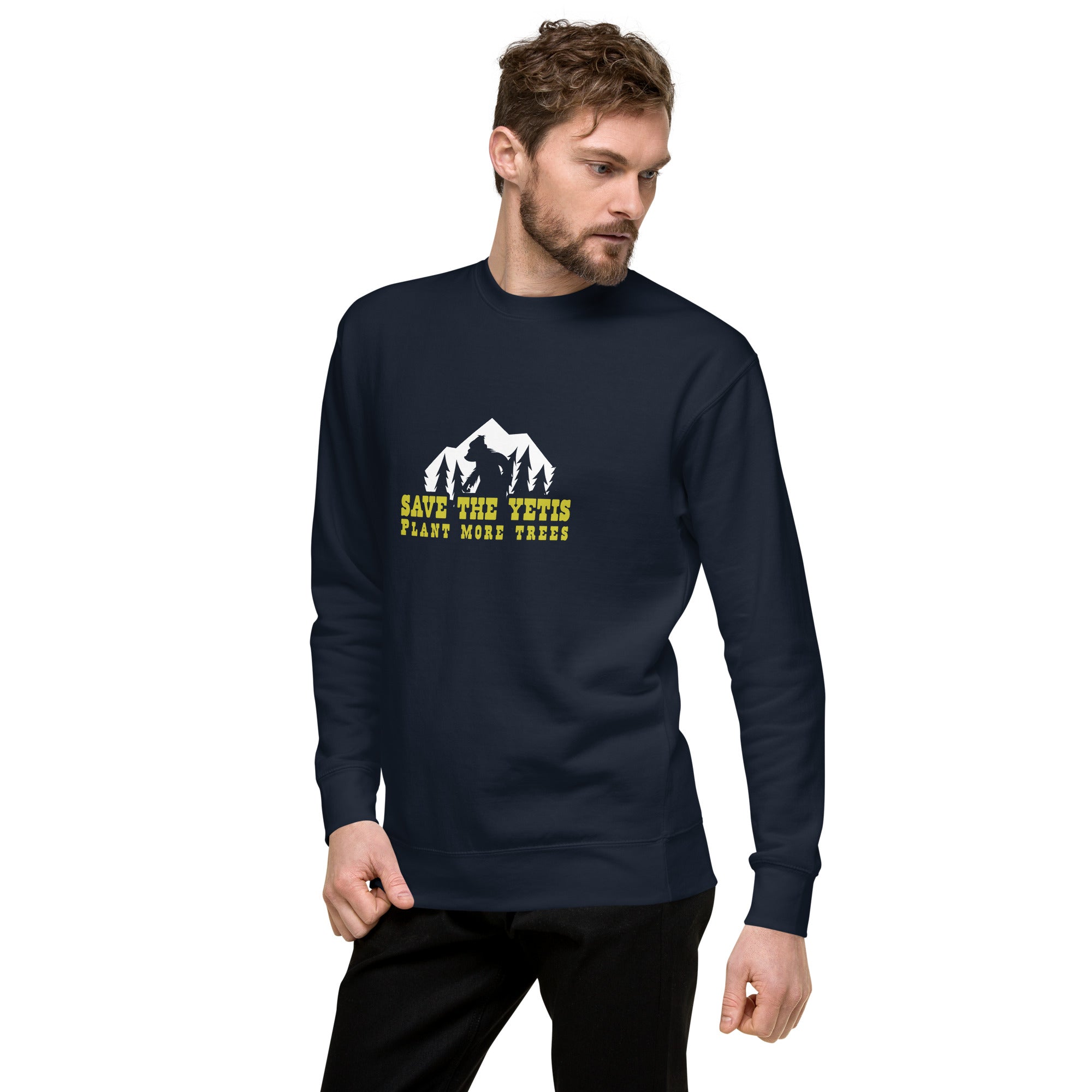 Sweatshirt premium unisexe Save the Yetis, Plant more Trees sur couleurs foncées