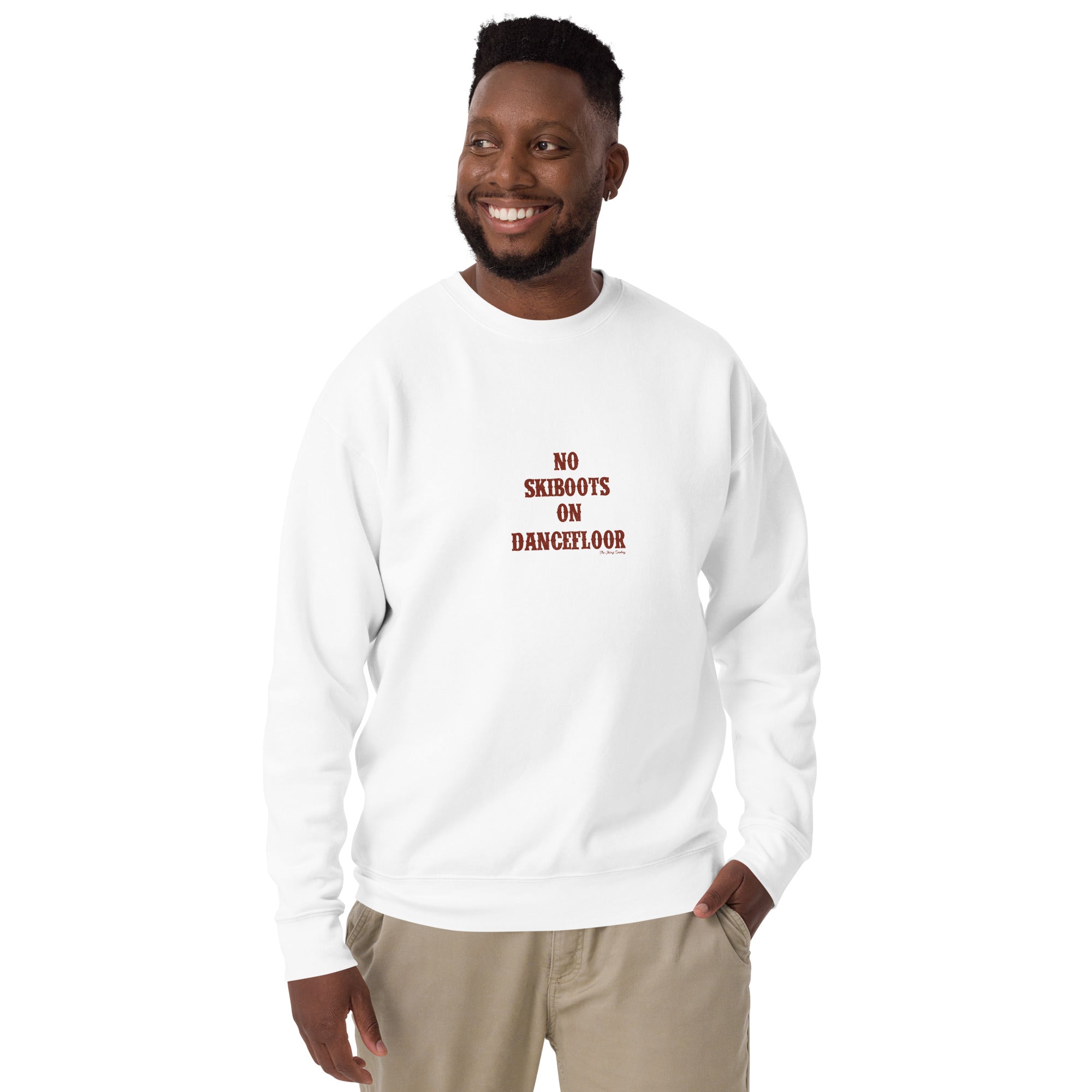 Sweatshirt premium unisexe No Skiboots on Dancefloor texte foncé