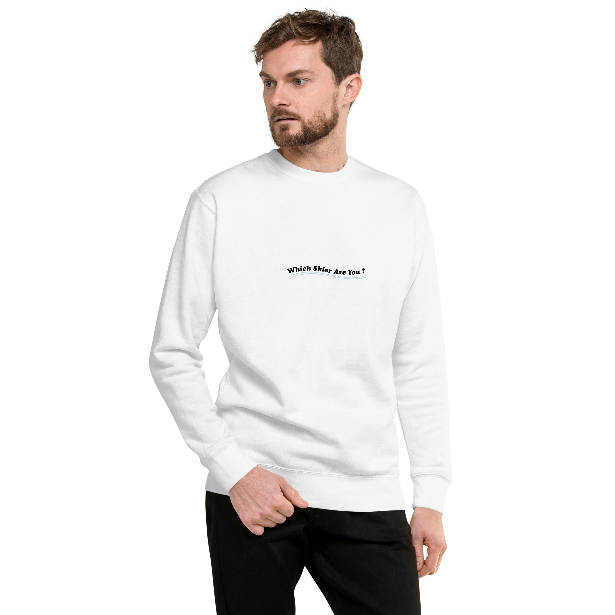 Sweatshirt premium unisexe Which skier are you? Speed Skier (Front/Back) on Light colors