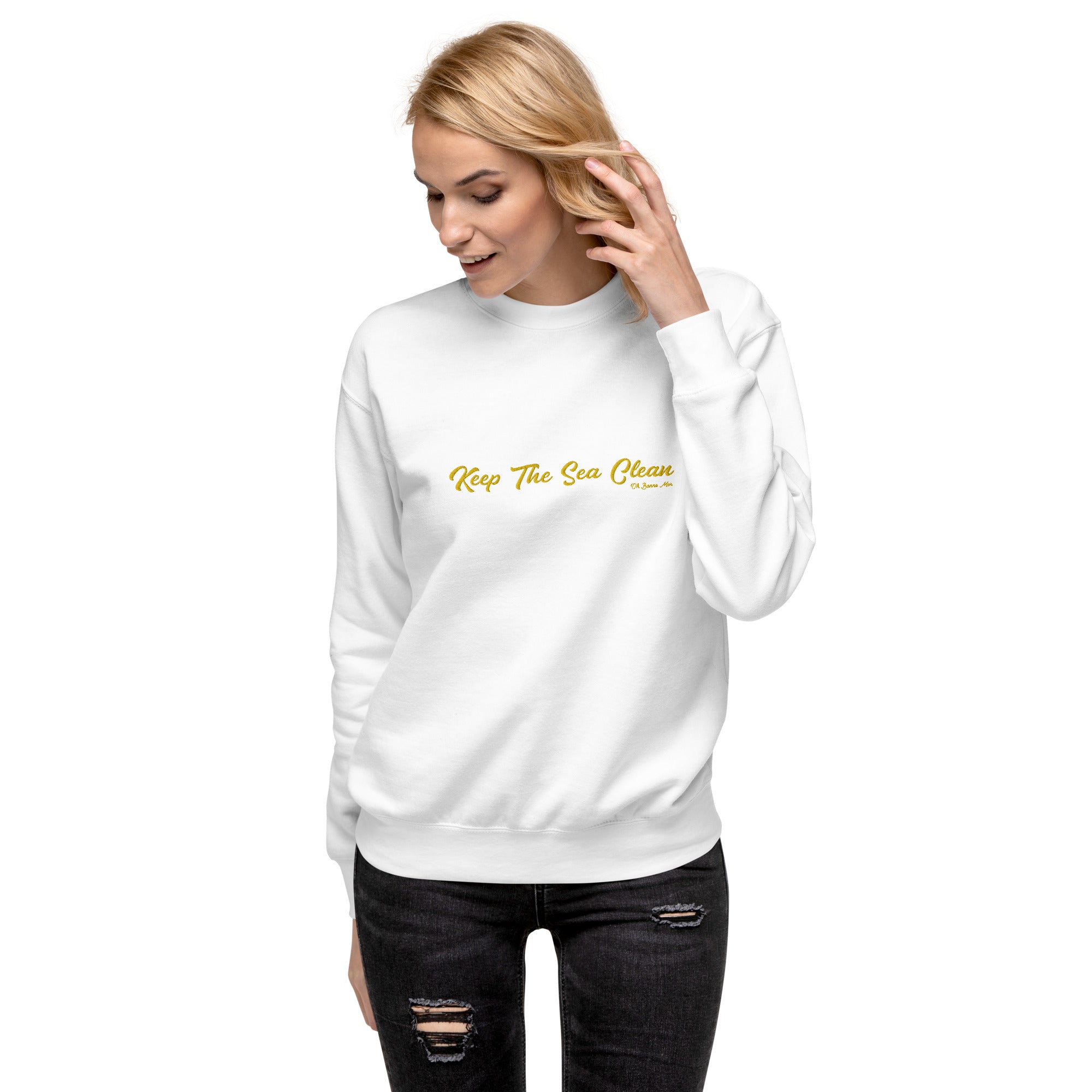 Unisex Premium Sweatshirt Keep The Sea Clean large embroidered pattern