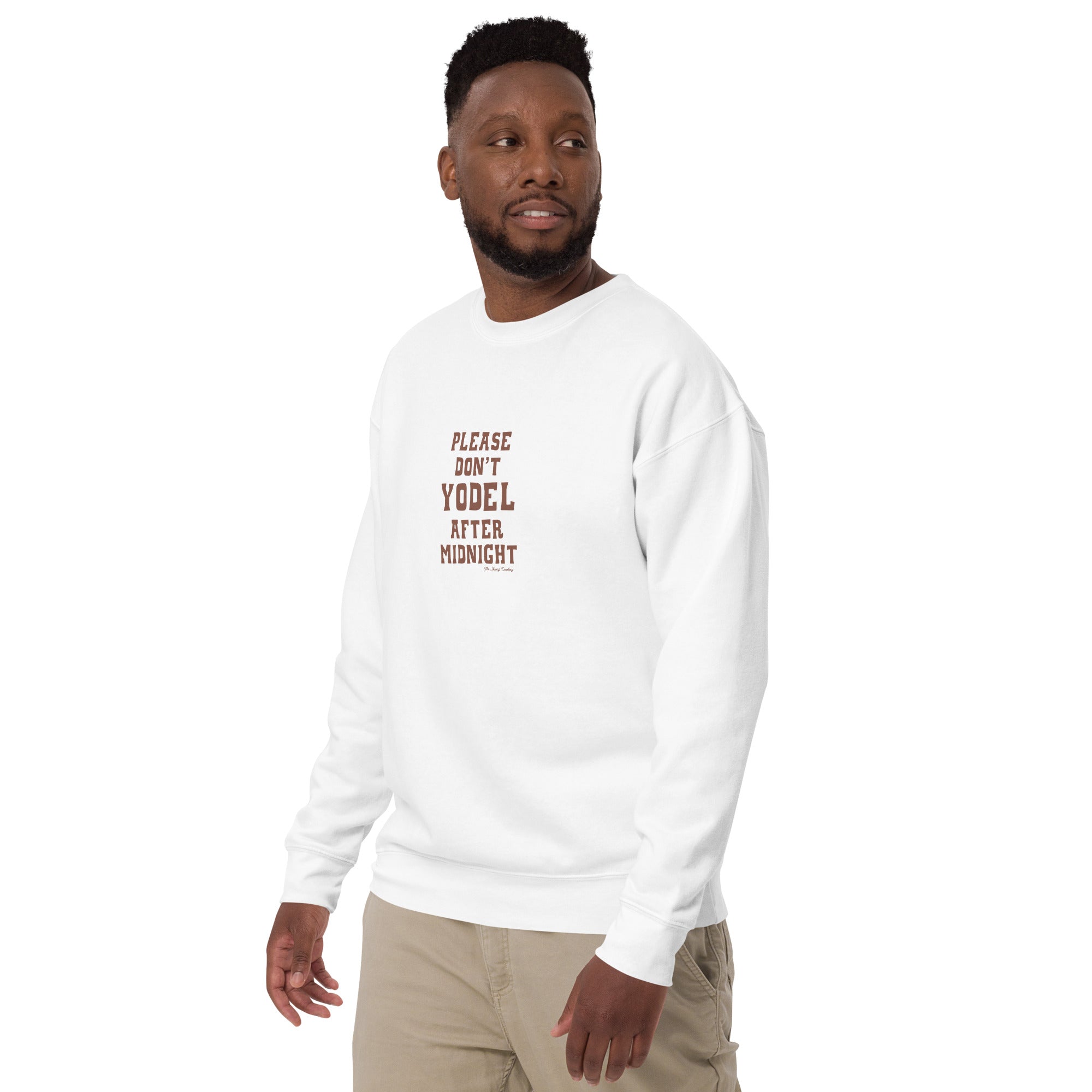 Unisex Premium Sweatshirt Don't Yodel After Midnight on light colors