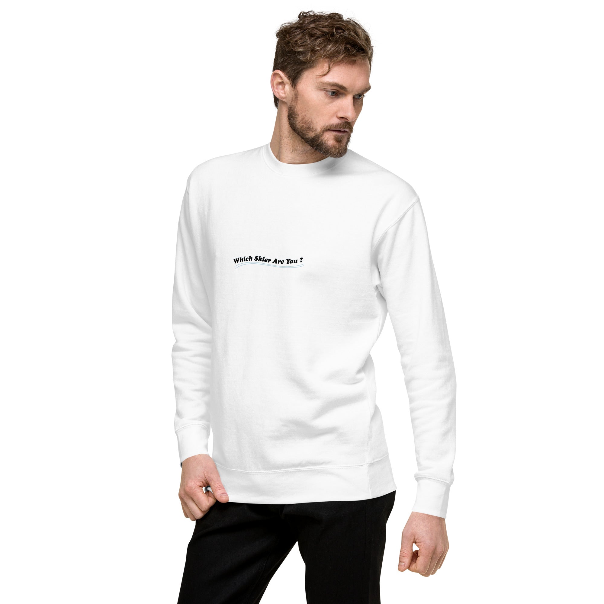 Sweatshirt premium unisexe Which skier are you? Speed Skier (Front/Back) on Light colors