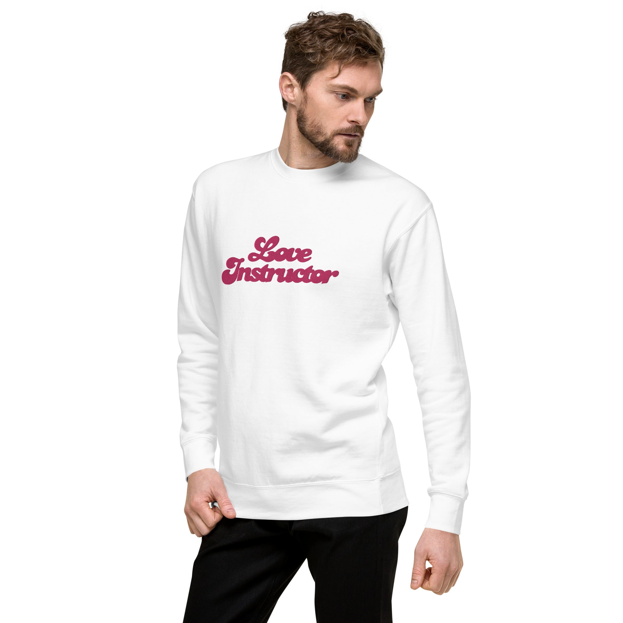 Sweatshirt premium unisexe Love Instructor grand motif brodé
