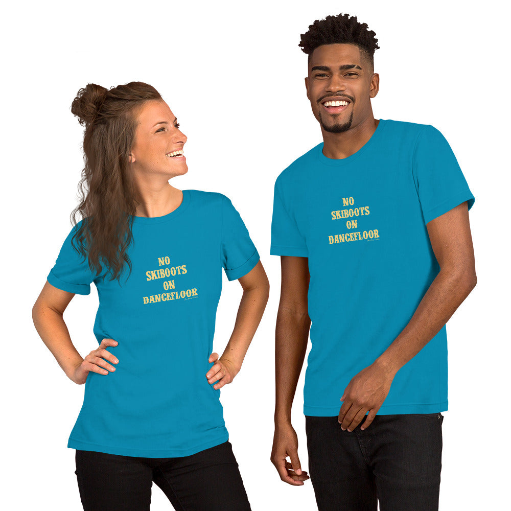 Unisex t-shirt No Skiboots on Dancefloor on bright colors