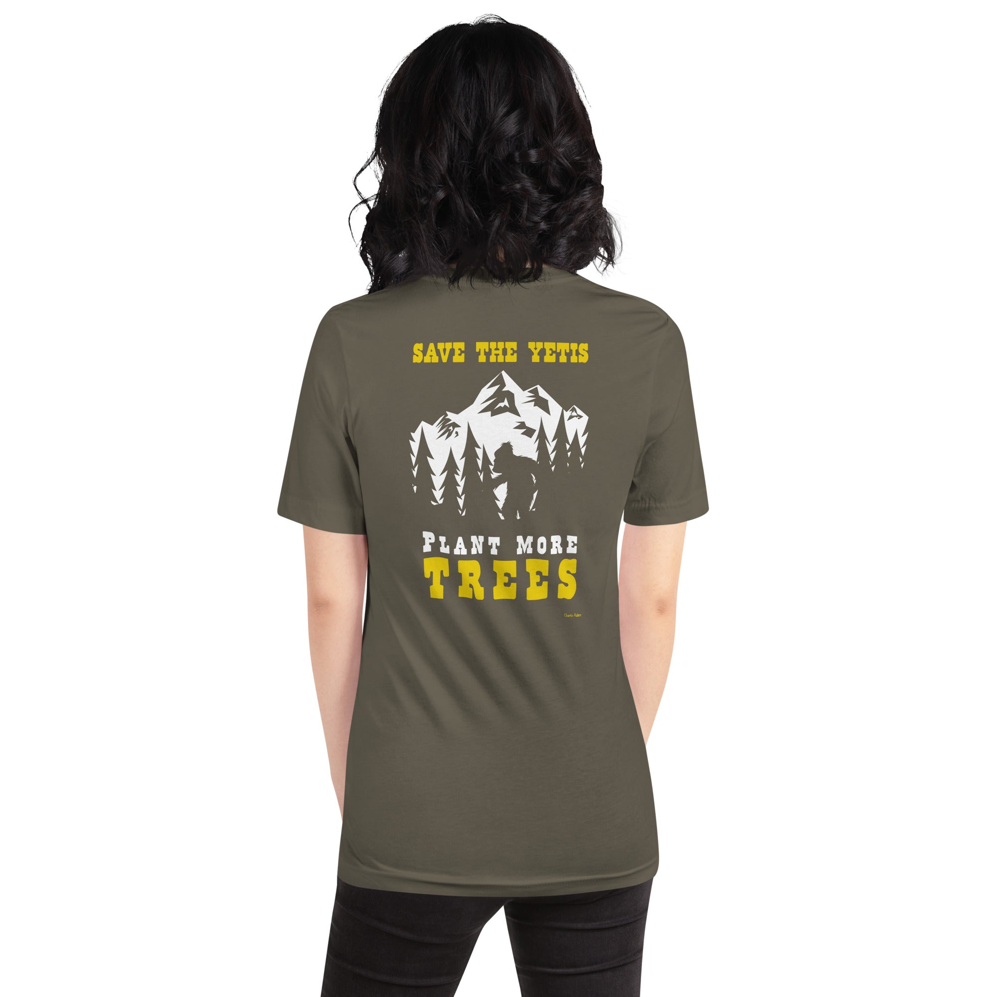 Unisex cotton t-shirt Save the Yetis Plant more Trees on Green (front & back)