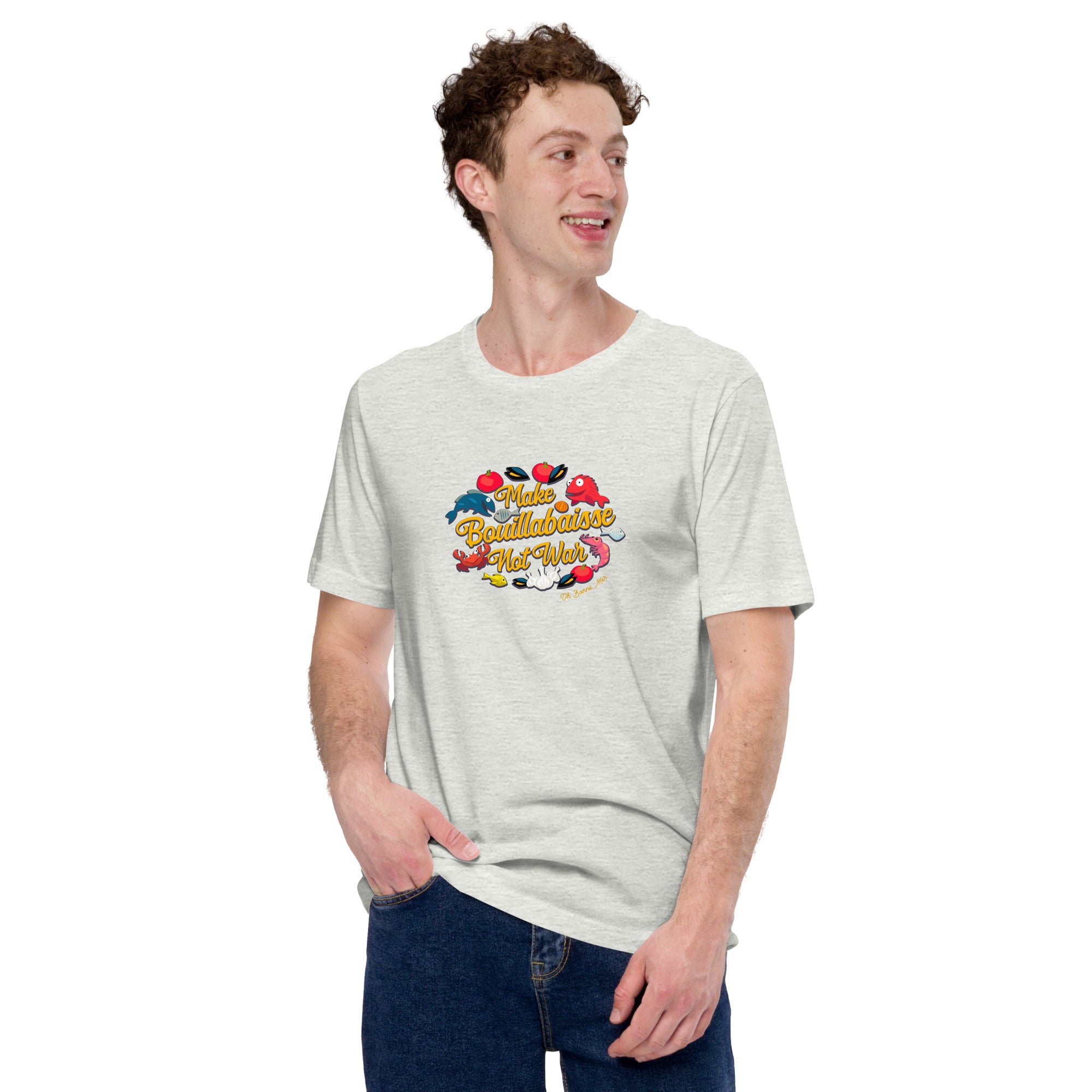 T-shirt en coton unisexe Make Bouillabaisse Not War Oh Bonne Mer sur couleurs chinées claires