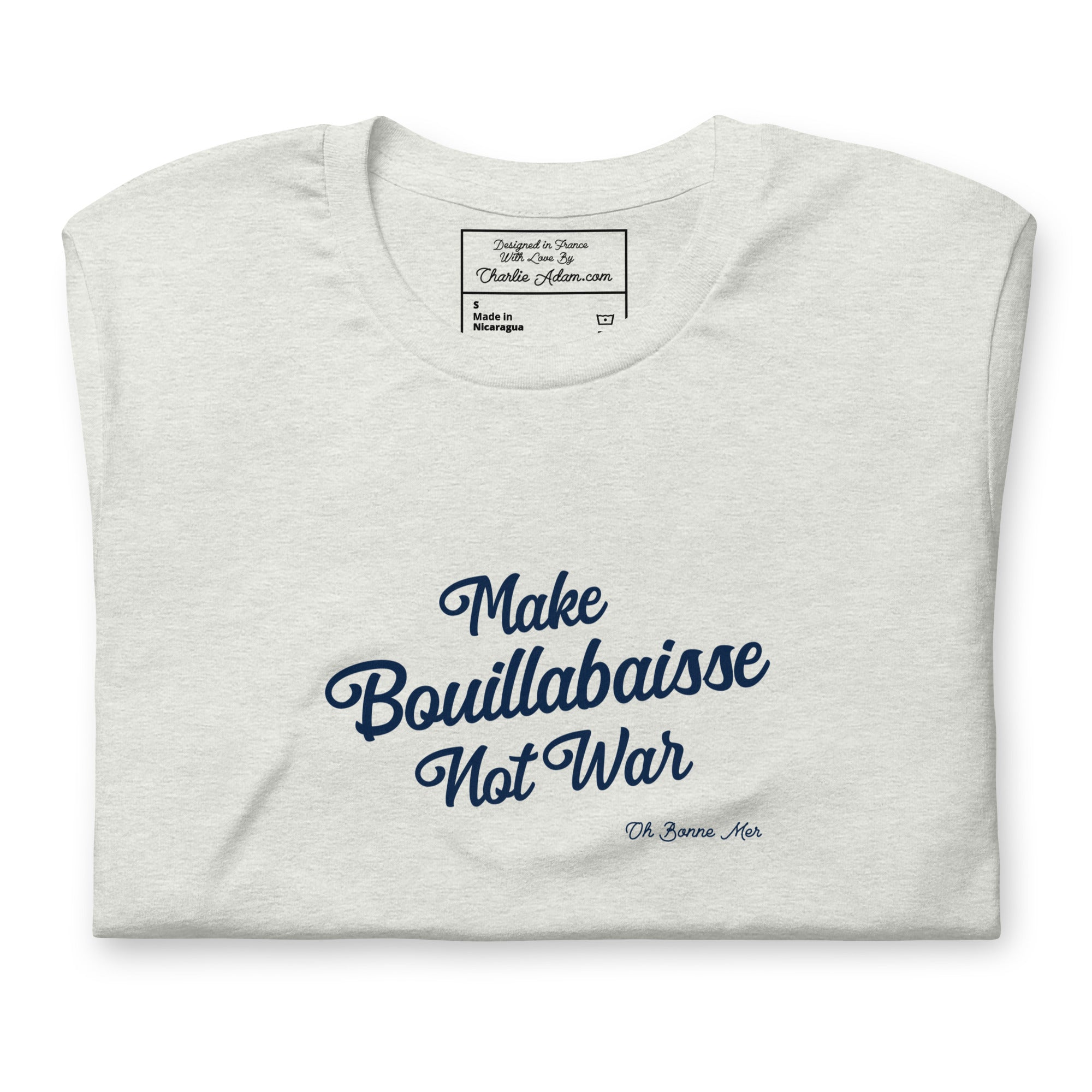 T-shirt en coton unisexe Make Bouillabaisse Not War Text Only sur couleurs chinées claires