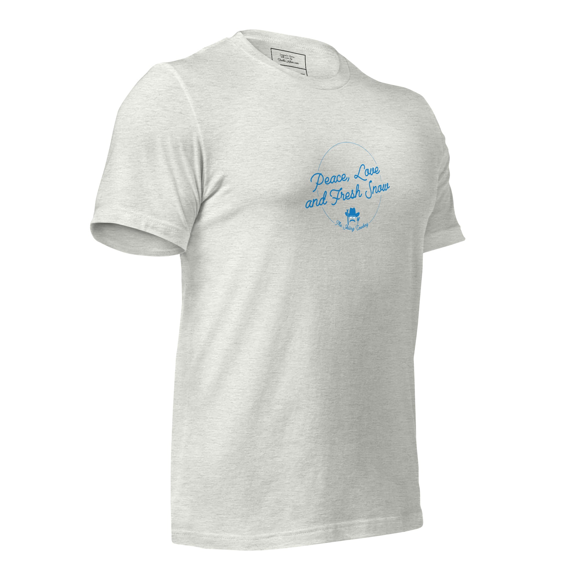 T-shirt en coton unisexe Peace, Love and Fresh Snow sur couleurs claires