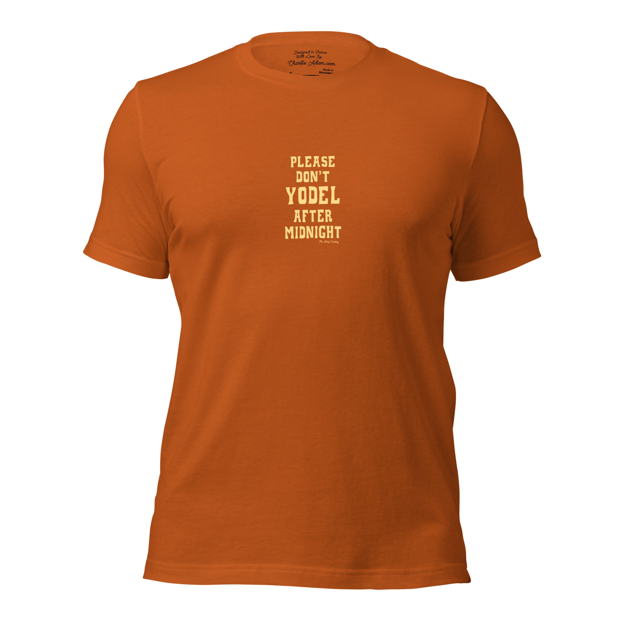 T-shirt en coton unisexe Don't Yodel After Midnight texte clair