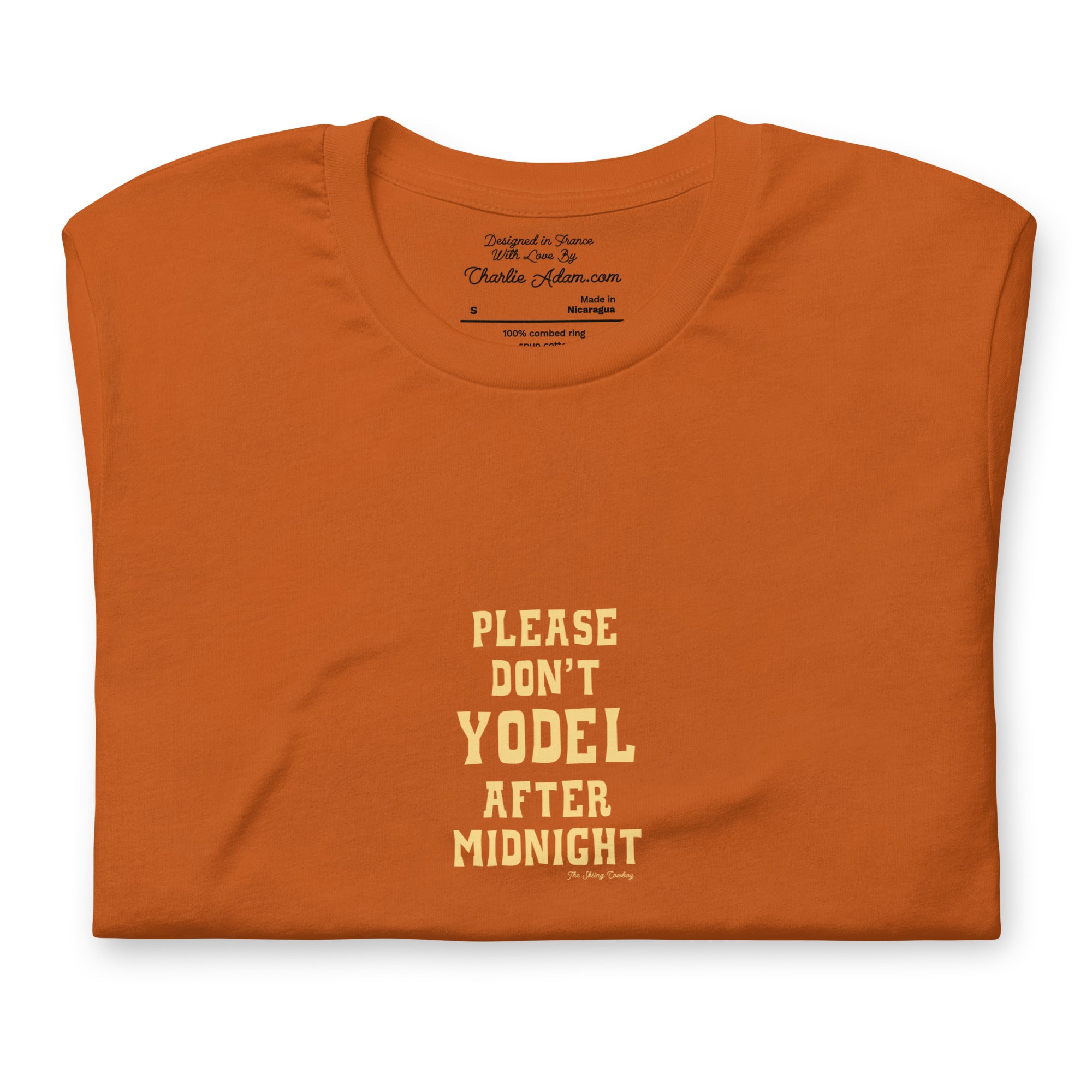 Unisex t-shirt Don't Yodel After Midnight light text