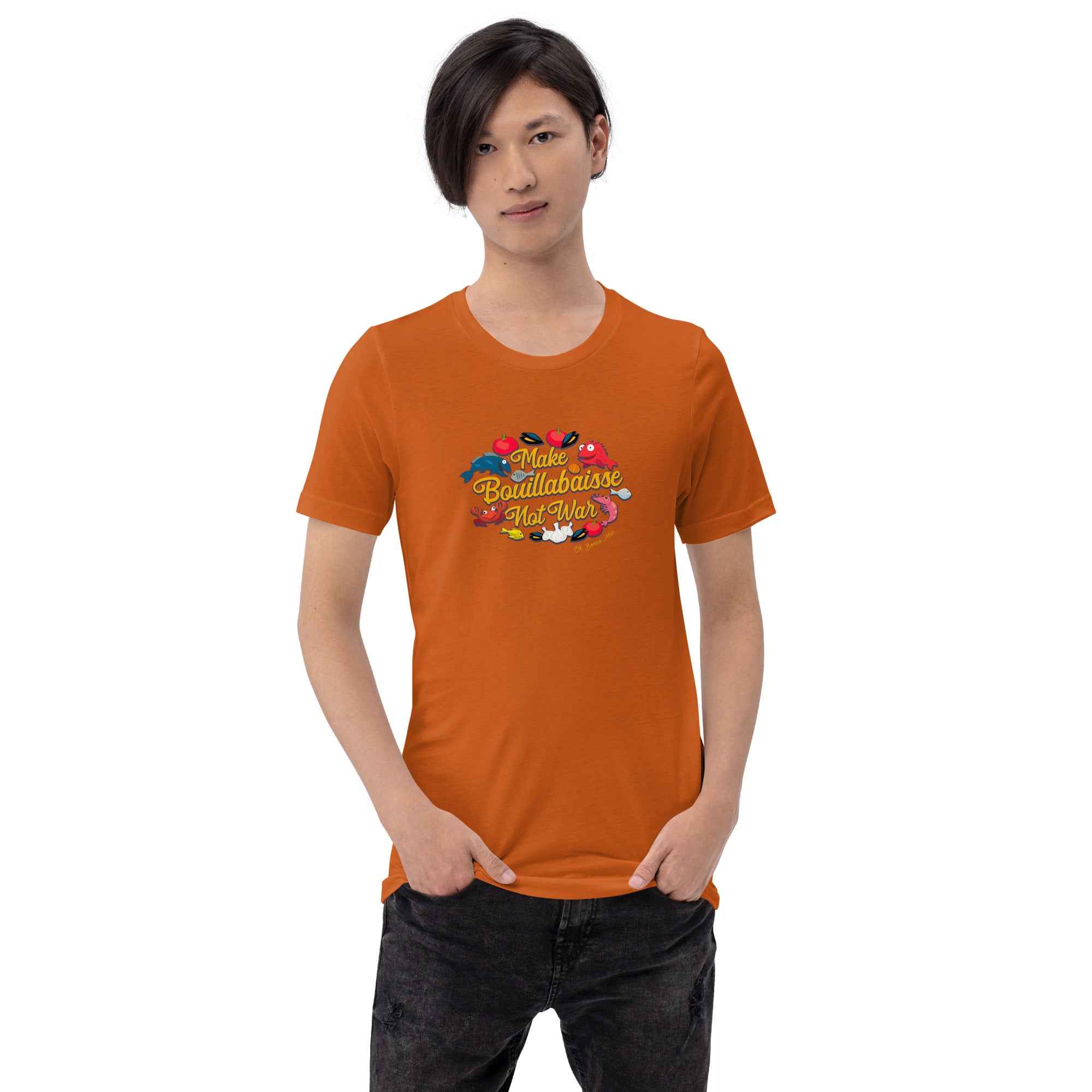 T-shirt en coton unisexe Make Bouillabaisse Not War sur couleurs vives