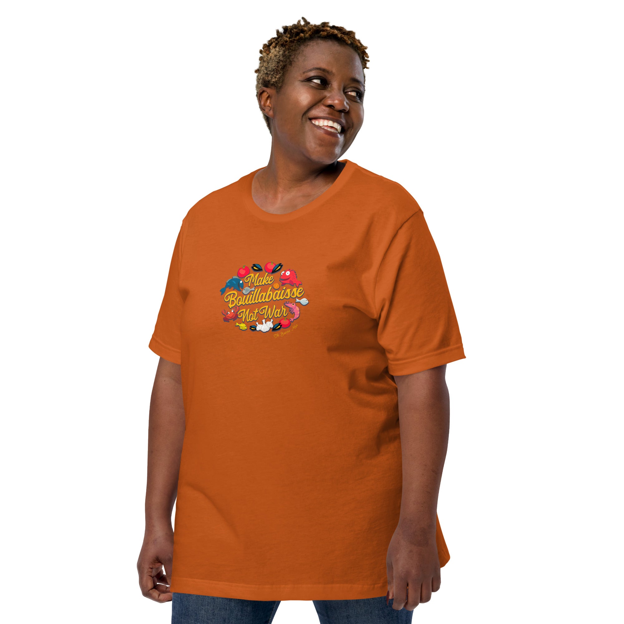 T-shirt en coton unisexe Make Bouillabaisse Not War sur couleurs vives