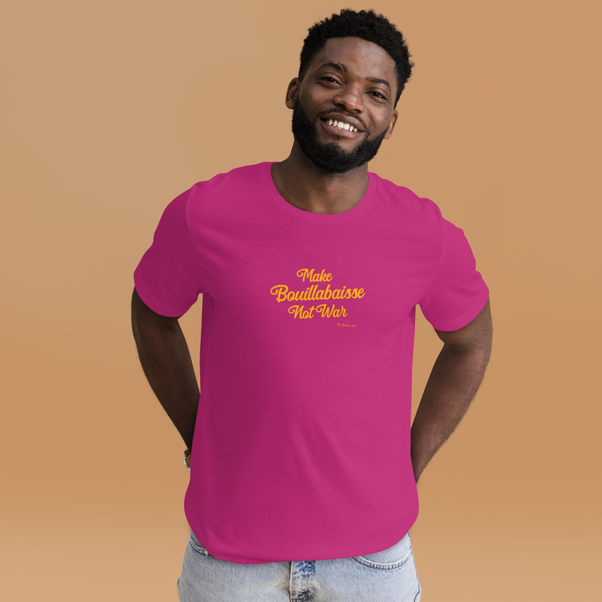 T-shirt en coton unisexe Make Bouillabaisse Not War Text Only sur couleurs vives