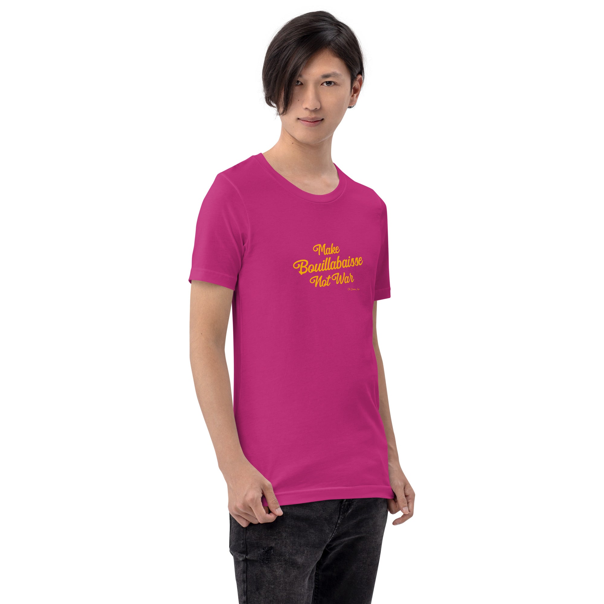 Unisex t-shirt Make Bouillabaisse Not War Text Only on bright colors