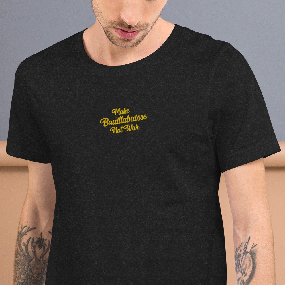 Unisex t-shirt Make Bouillabaisse Not War Text Only gold embroidered pattern on dark heather colors