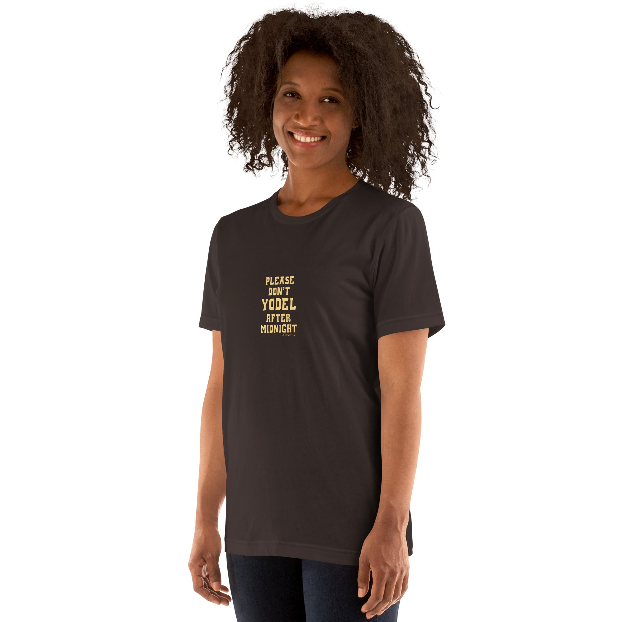 Unisex t-shirt Don't Yodel After Midnight light text