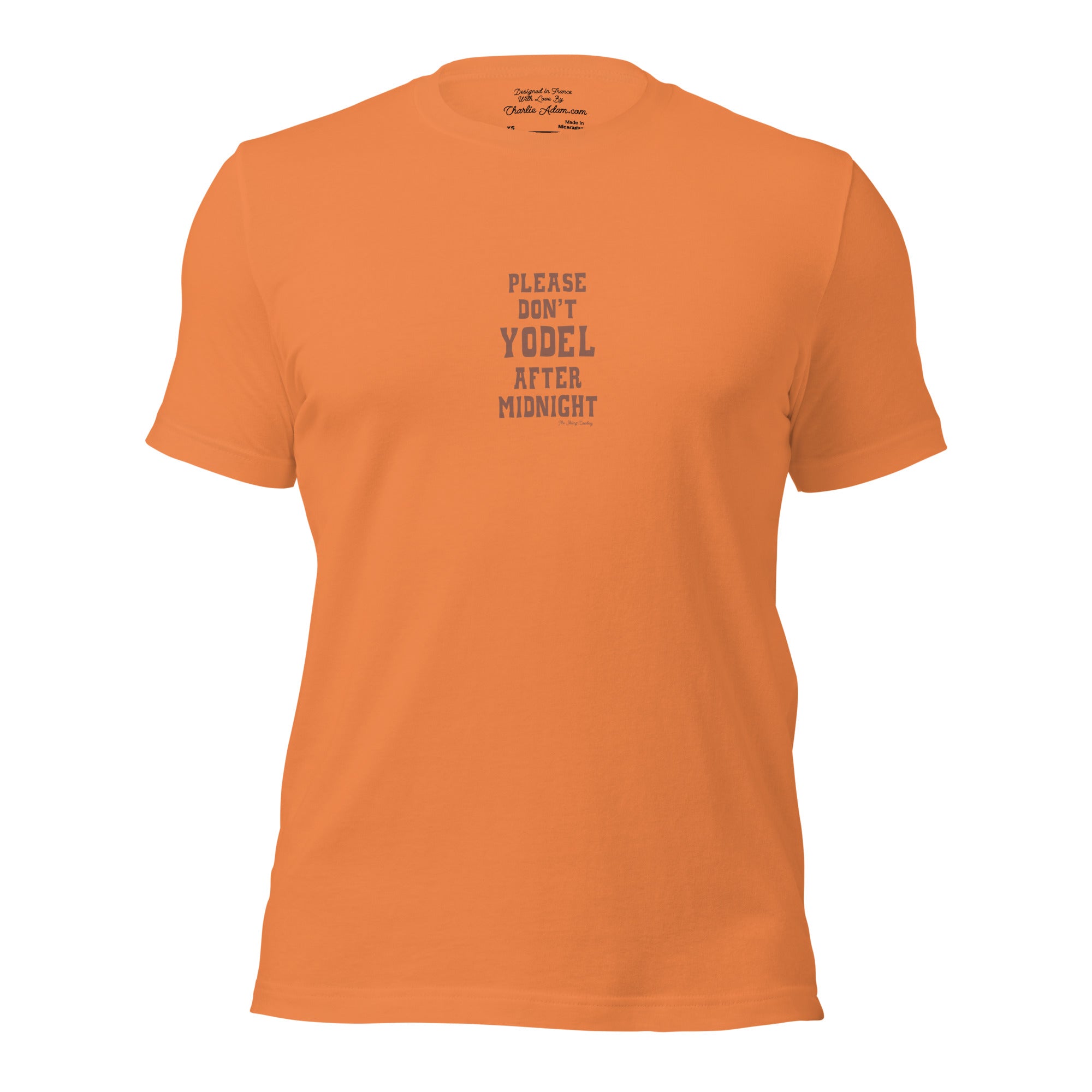 Unisex t-shirt Don't Yodel After Midnight on bright colors