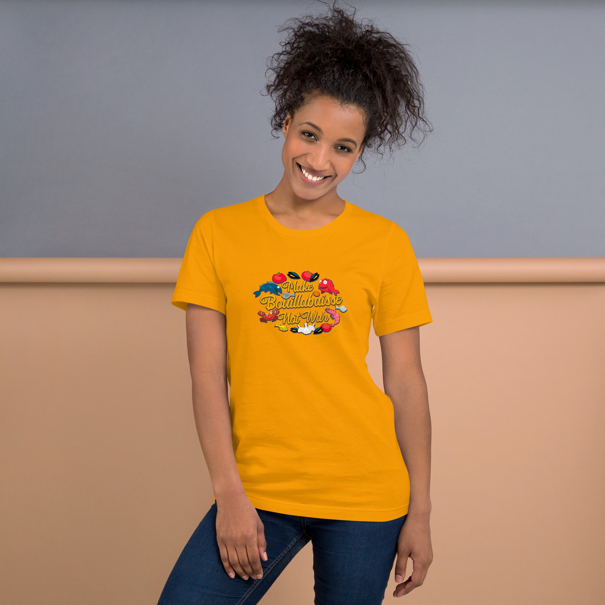 Unisex t-shirt Make Bouillabaisse Not War Oh Bonne Mer on bright colors