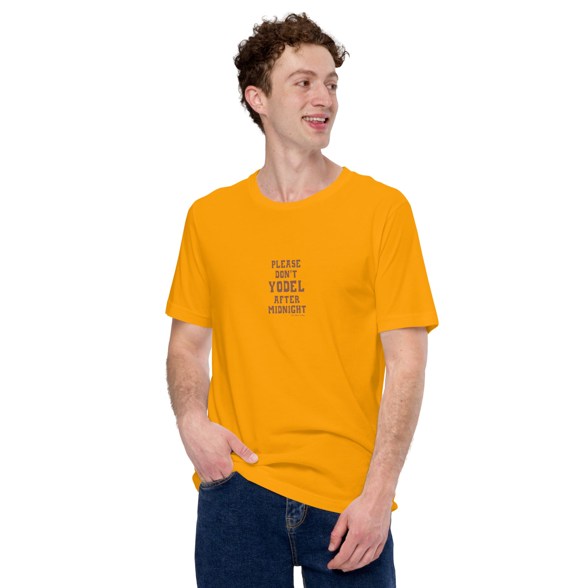 Unisex t-shirt Don't Yodel After Midnight on bright colors