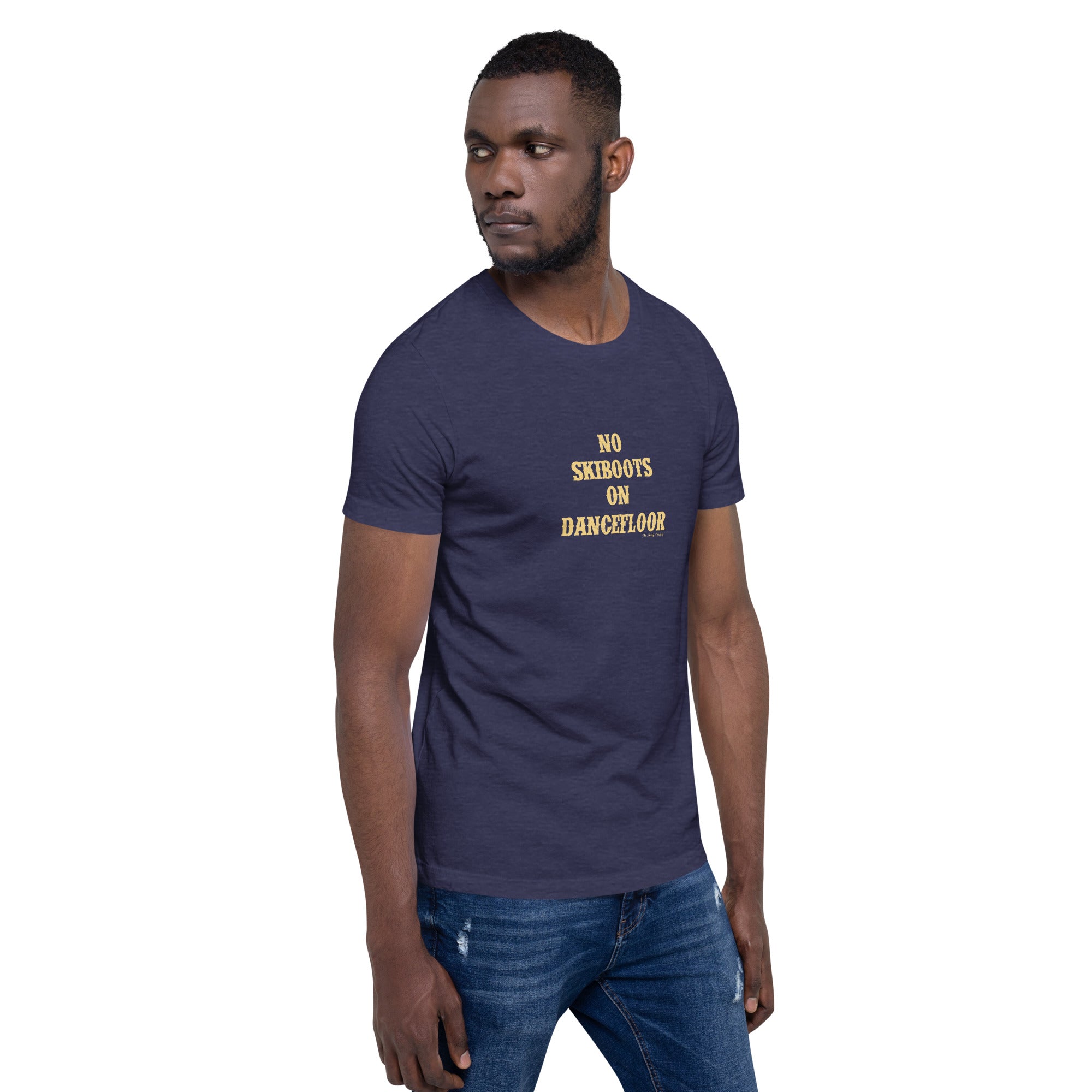 Unisex t-shirt No Skiboots on Dancefloor on dark heather colors