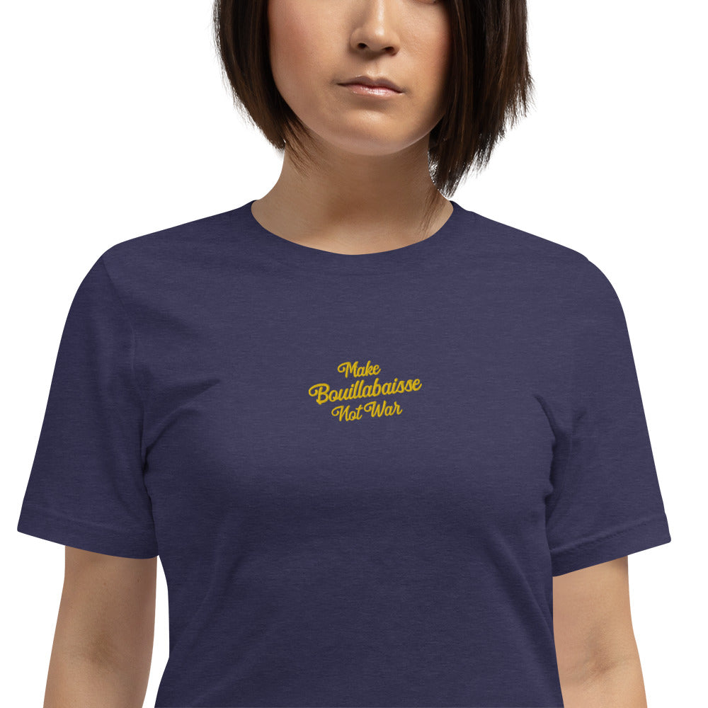 Unisex t-shirt Make Bouillabaisse Not War Text Only gold embroidered pattern on dark heather colors