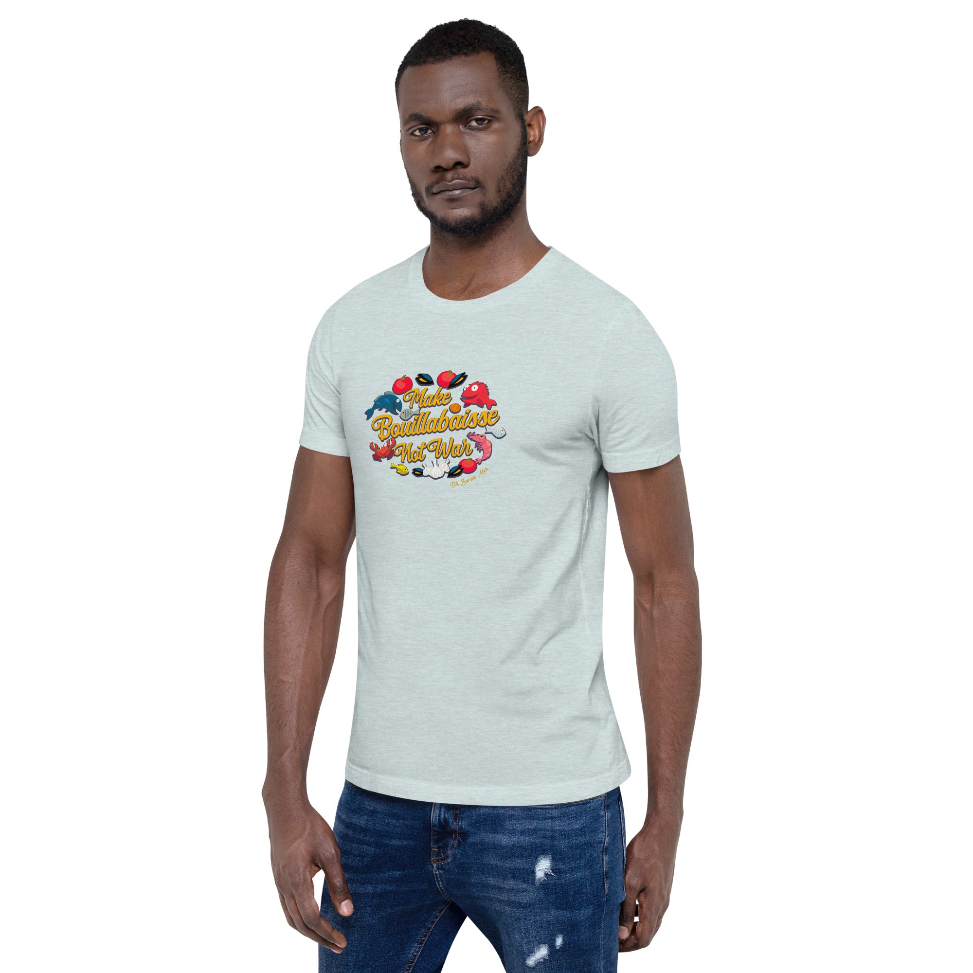 T-shirt en coton unisexe Make Bouillabaisse Not War Oh Bonne Mer sur couleurs chinées claires