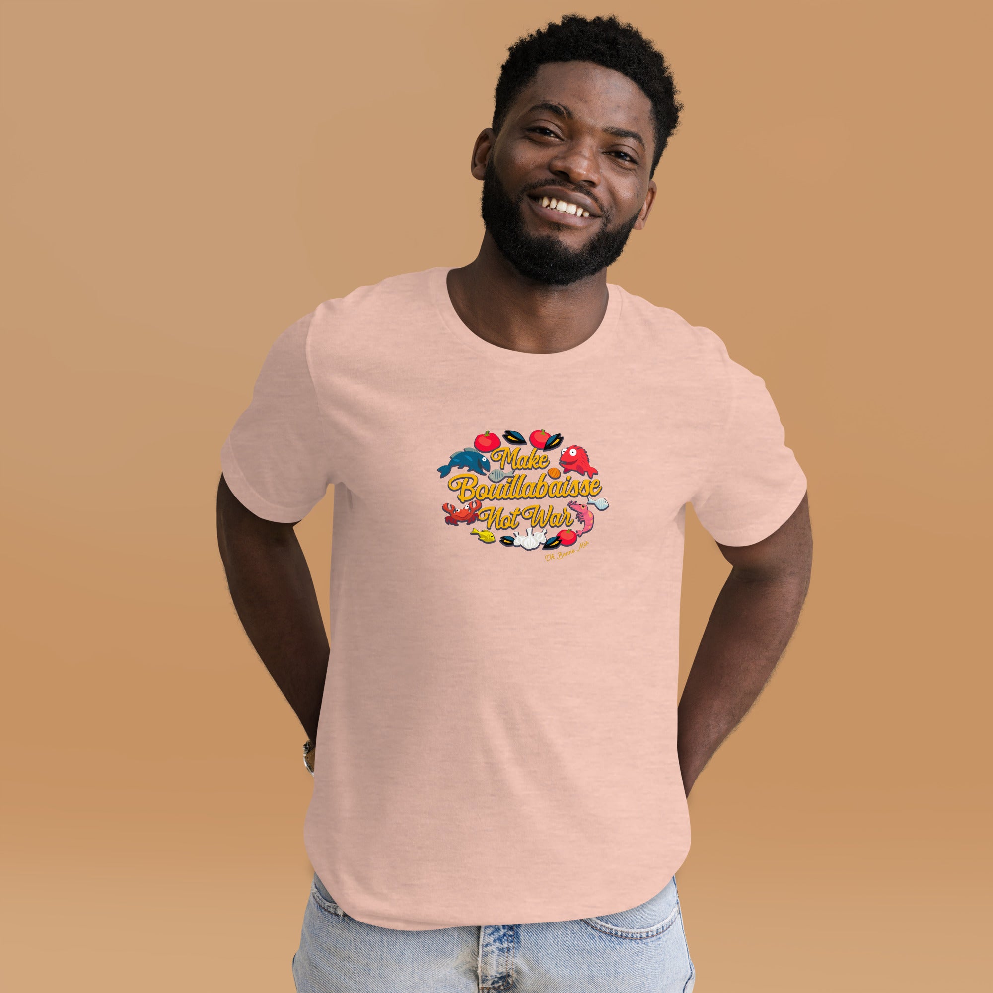 T-shirt en coton unisexe Make Bouillabaisse Not War Oh Bonne Mer sur couleurs chinées claires