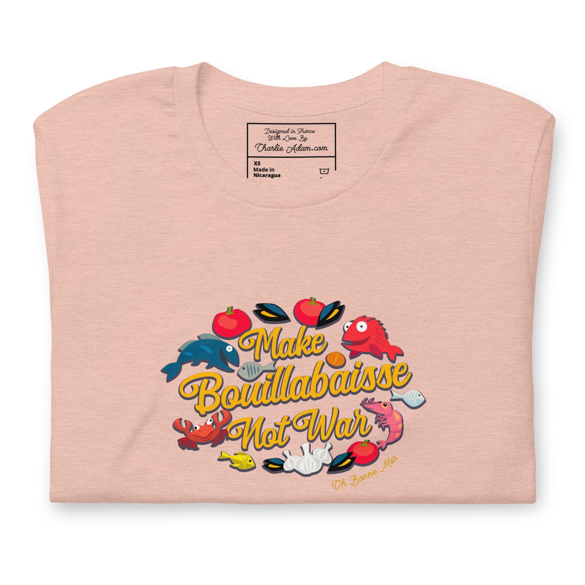 T-shirt en coton unisexe Make Bouillabaisse Not War Oh Bonne Mer sur couleurs chinées claires