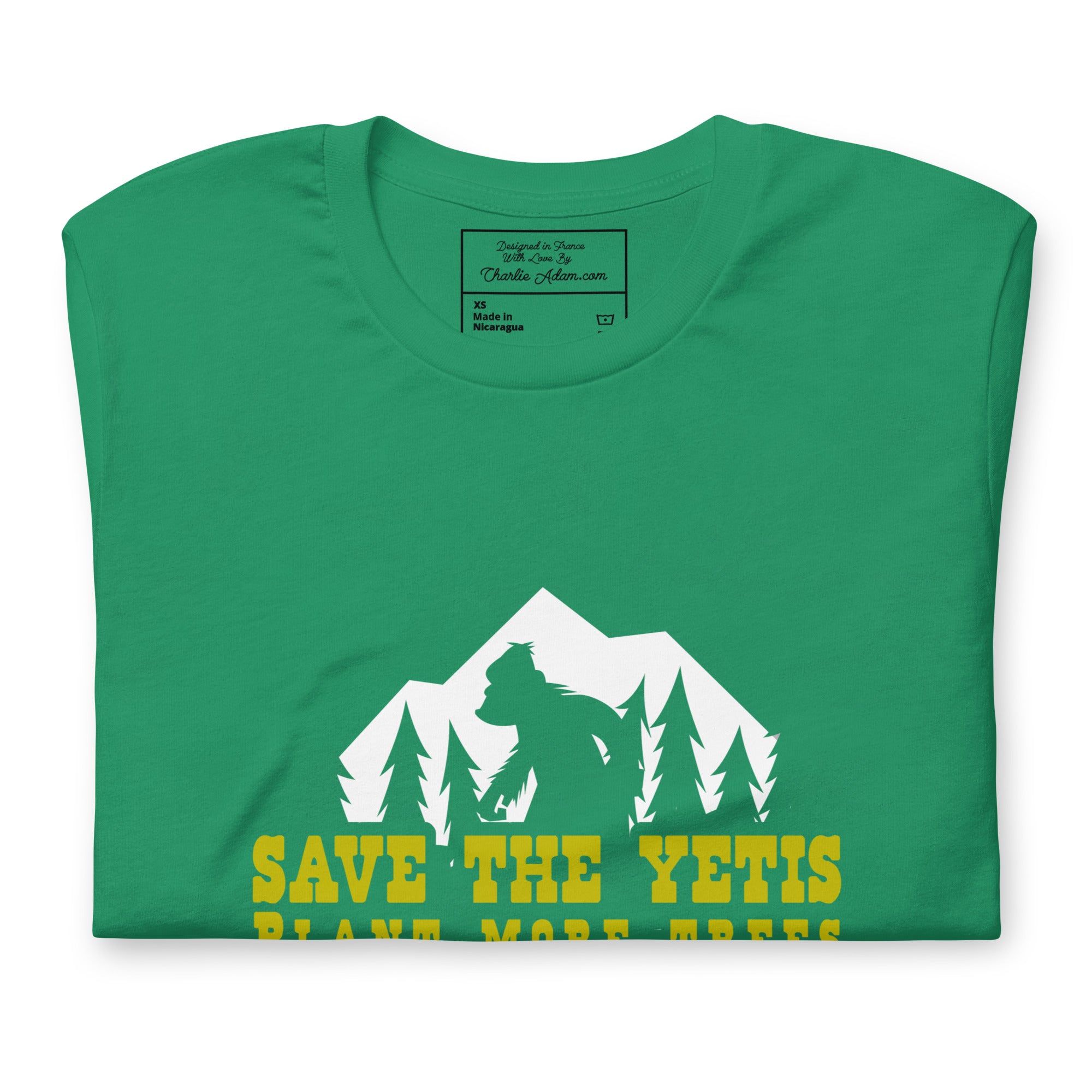 T-shirt en coton unisexe Save the Yetis Plant more Trees sur verts (face & dos)