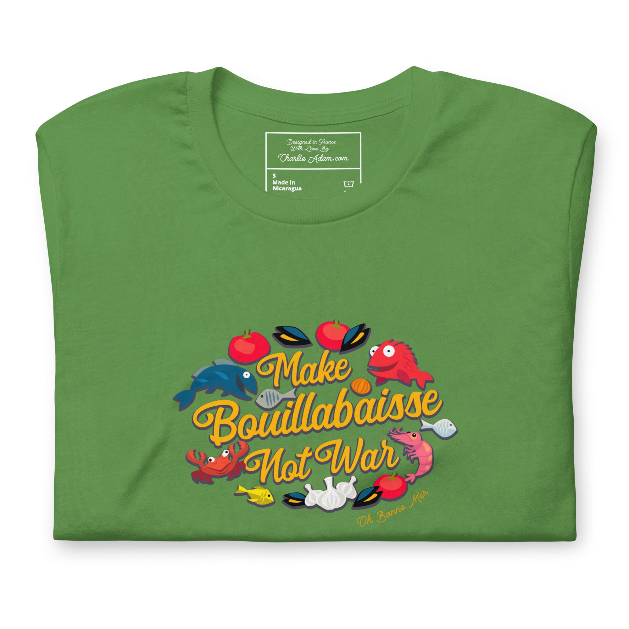 T-shirt en coton unisexe Make Bouillabaisse Not War Oh Bonne Mer