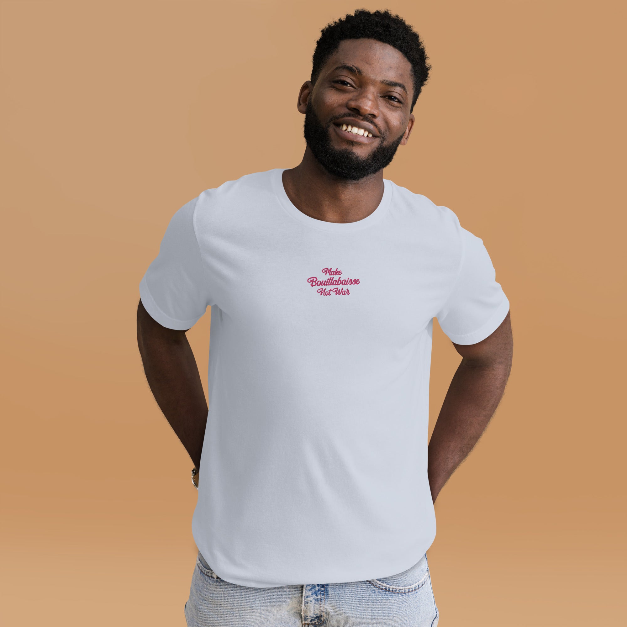 Unisex t-shirt Make Bouillabaisse Not War Text Only flamingo embroidered pattern on light colors