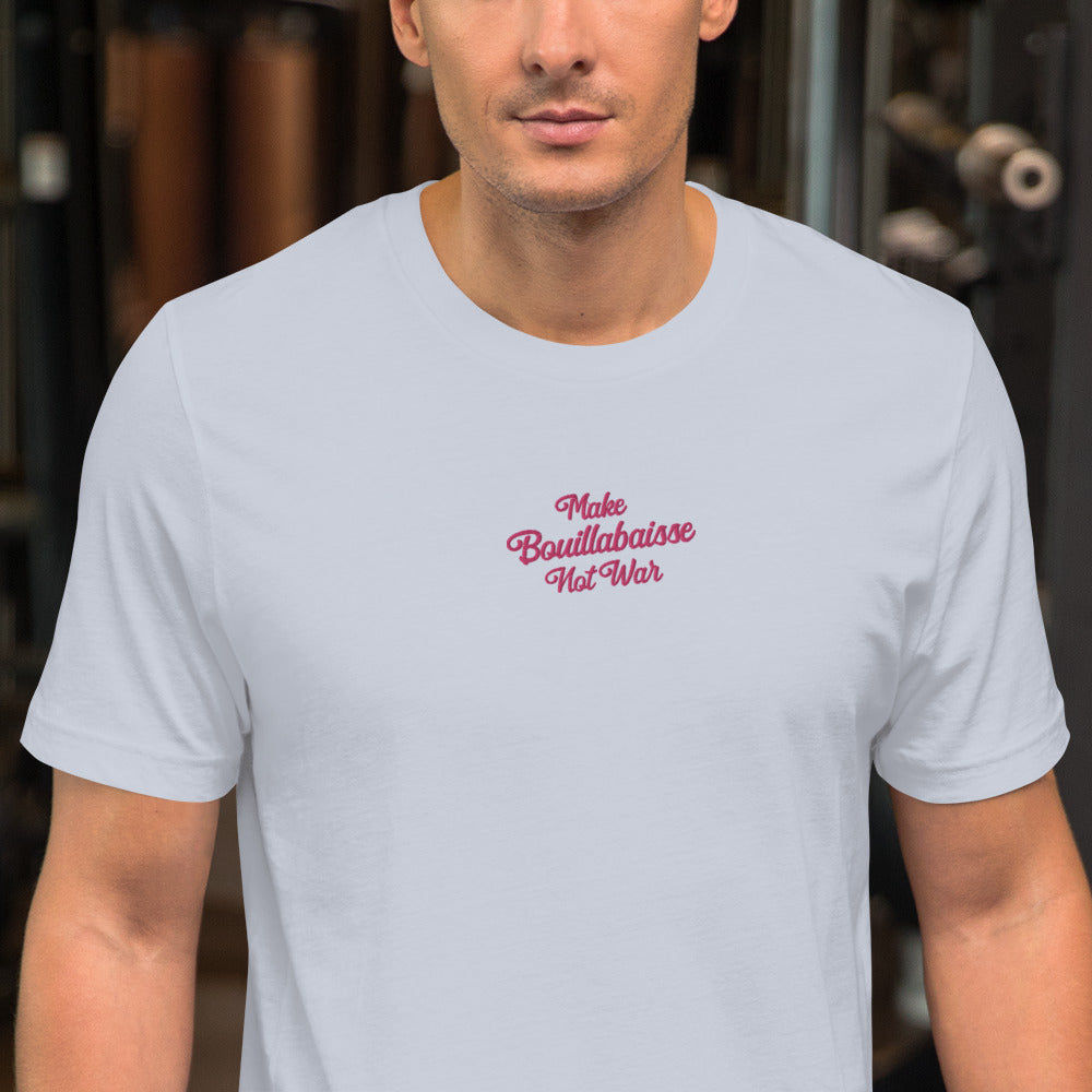 Unisex t-shirt Make Bouillabaisse Not War Text Only flamingo embroidered pattern on light colors