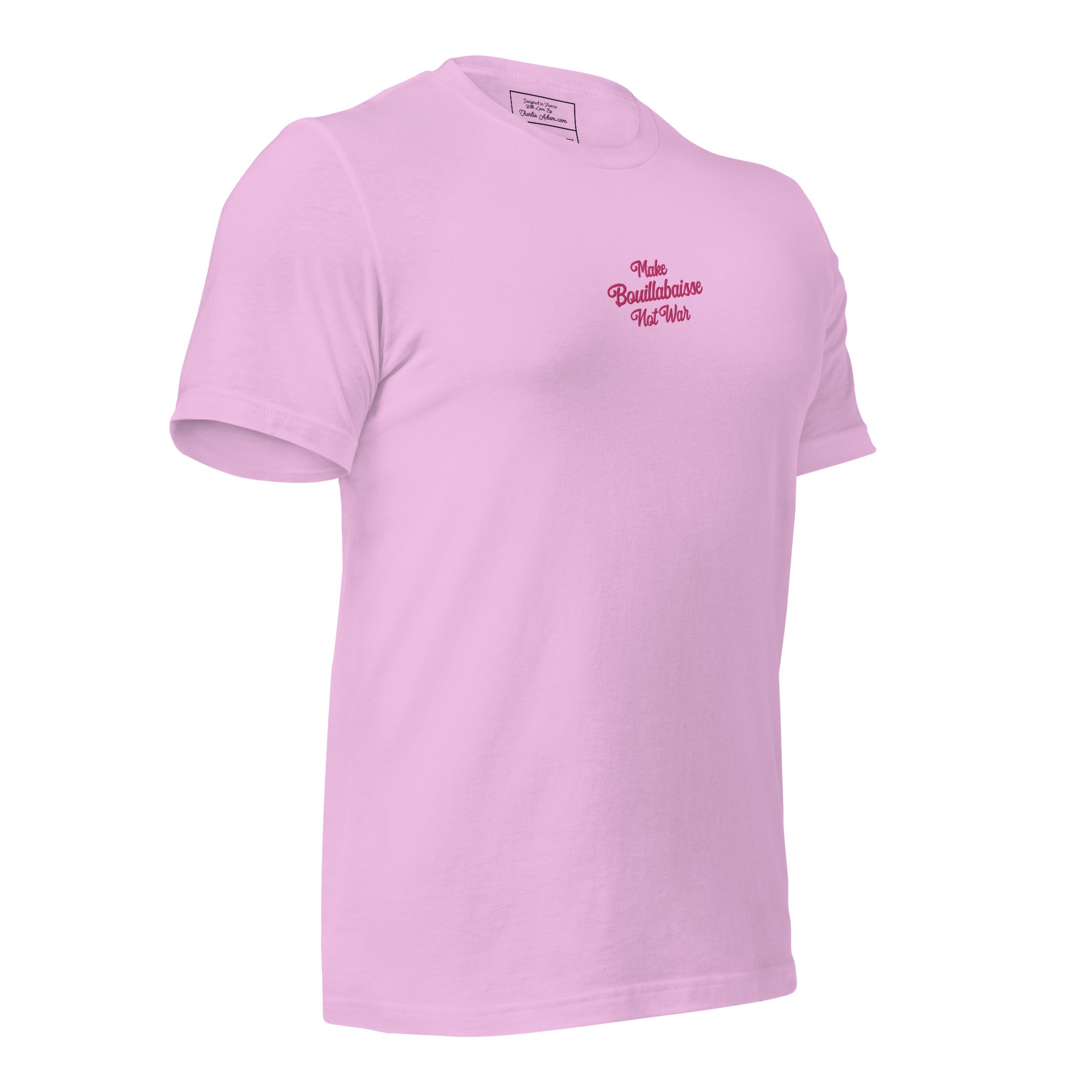 Unisex t-shirt Make Bouillabaisse Not War Text Only flamingo embroidered pattern on light colors