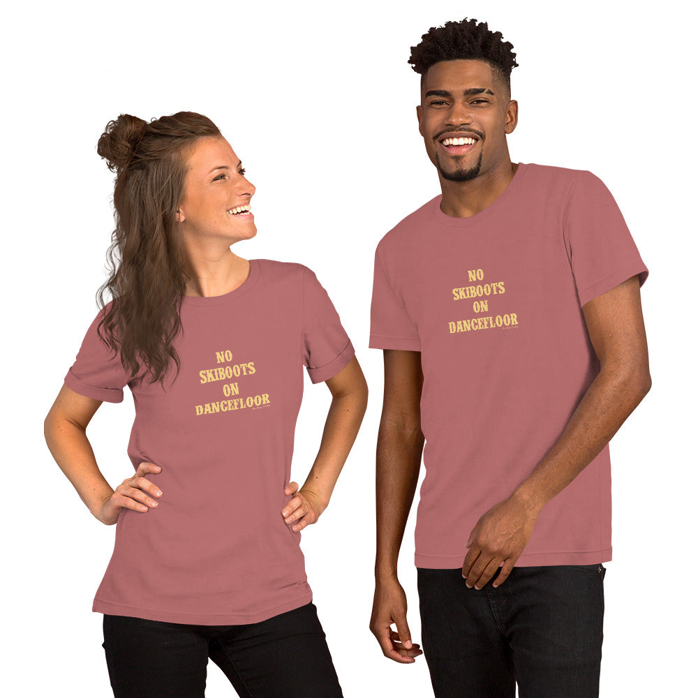 Unisex t-shirt No Skiboots on Dancefloor on bright colors