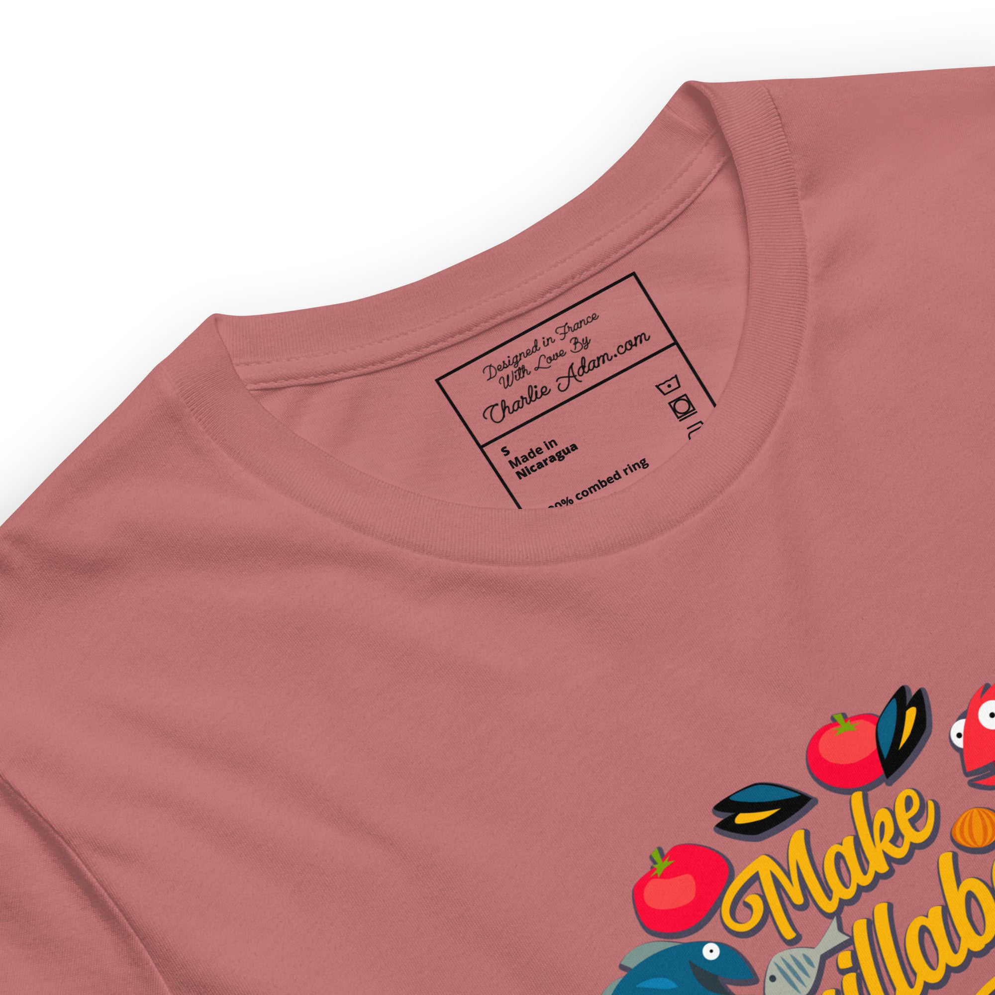 Unisex t-shirt Make Bouillabaisse Not War Oh Bonne Mer on bright colors