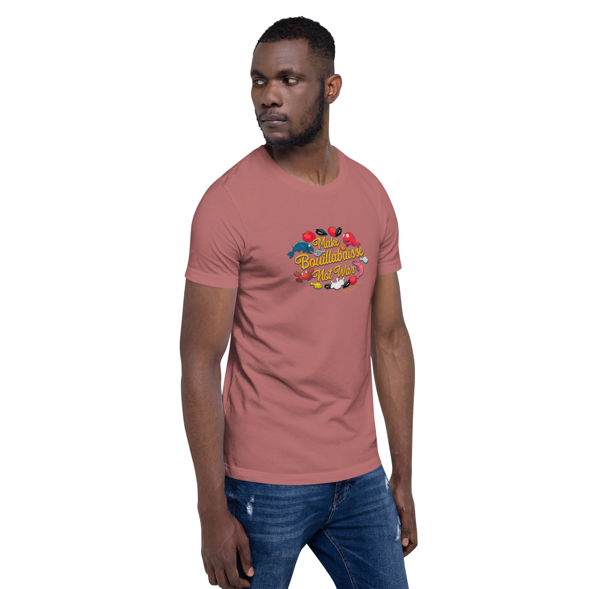 T-shirt en coton unisexe Make Bouillabaisse Not War sur couleurs vives