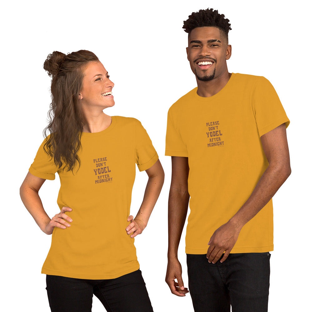 Unisex t-shirt Don't Yodel After Midnight on bright colors