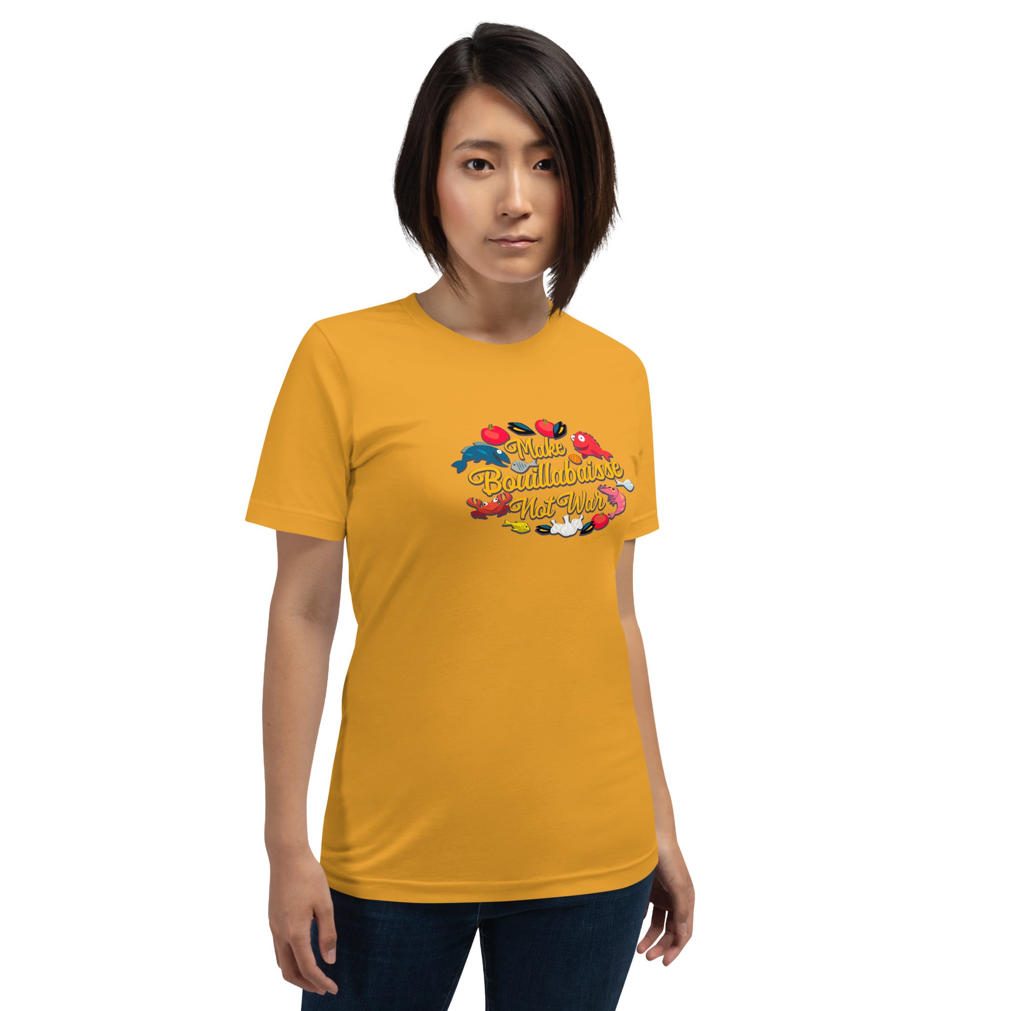 Unisex cotton t-shirt Make Bouillabaisse Not War on bright colors