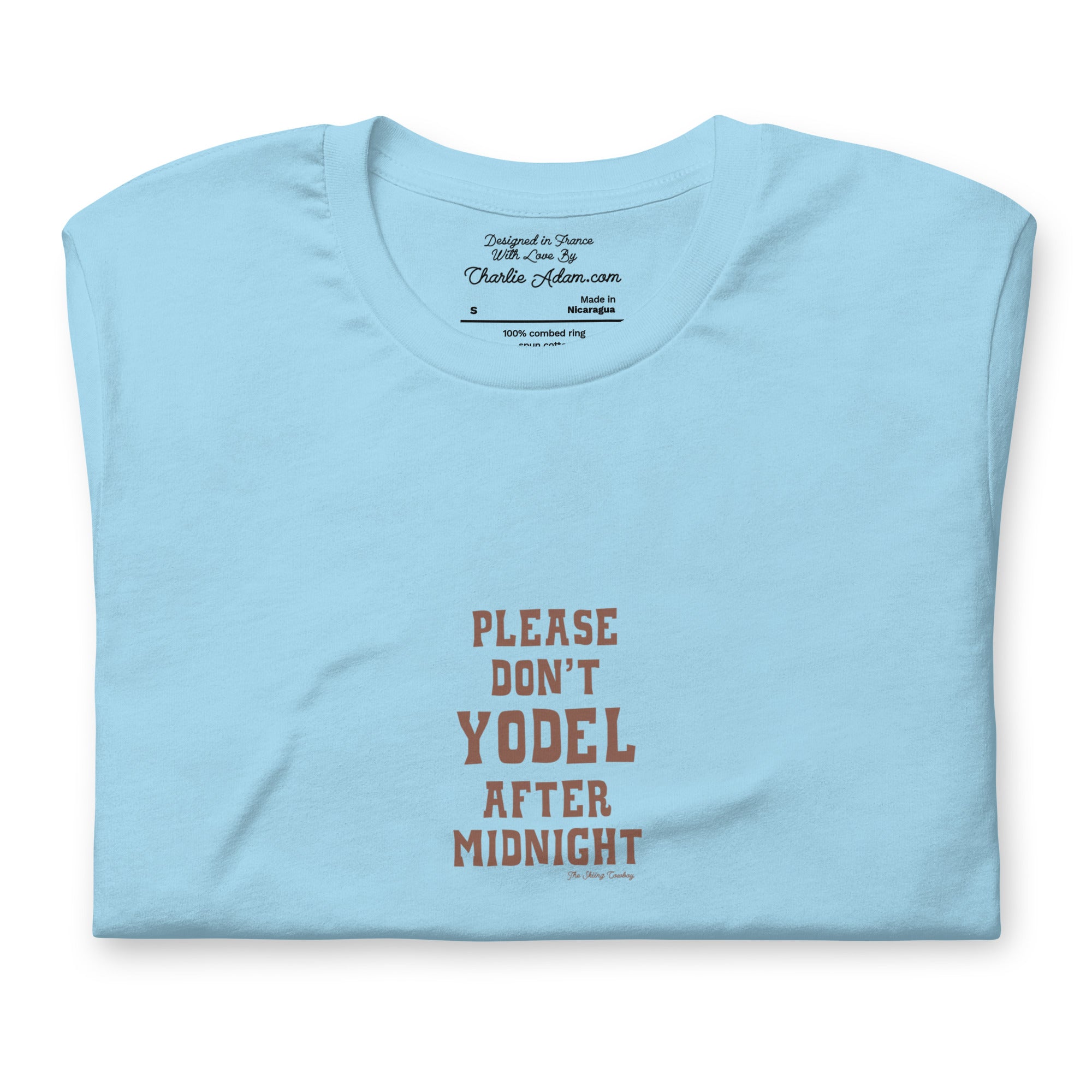 Unisex t-shirt Don't Yodel After Midnight on bright colors