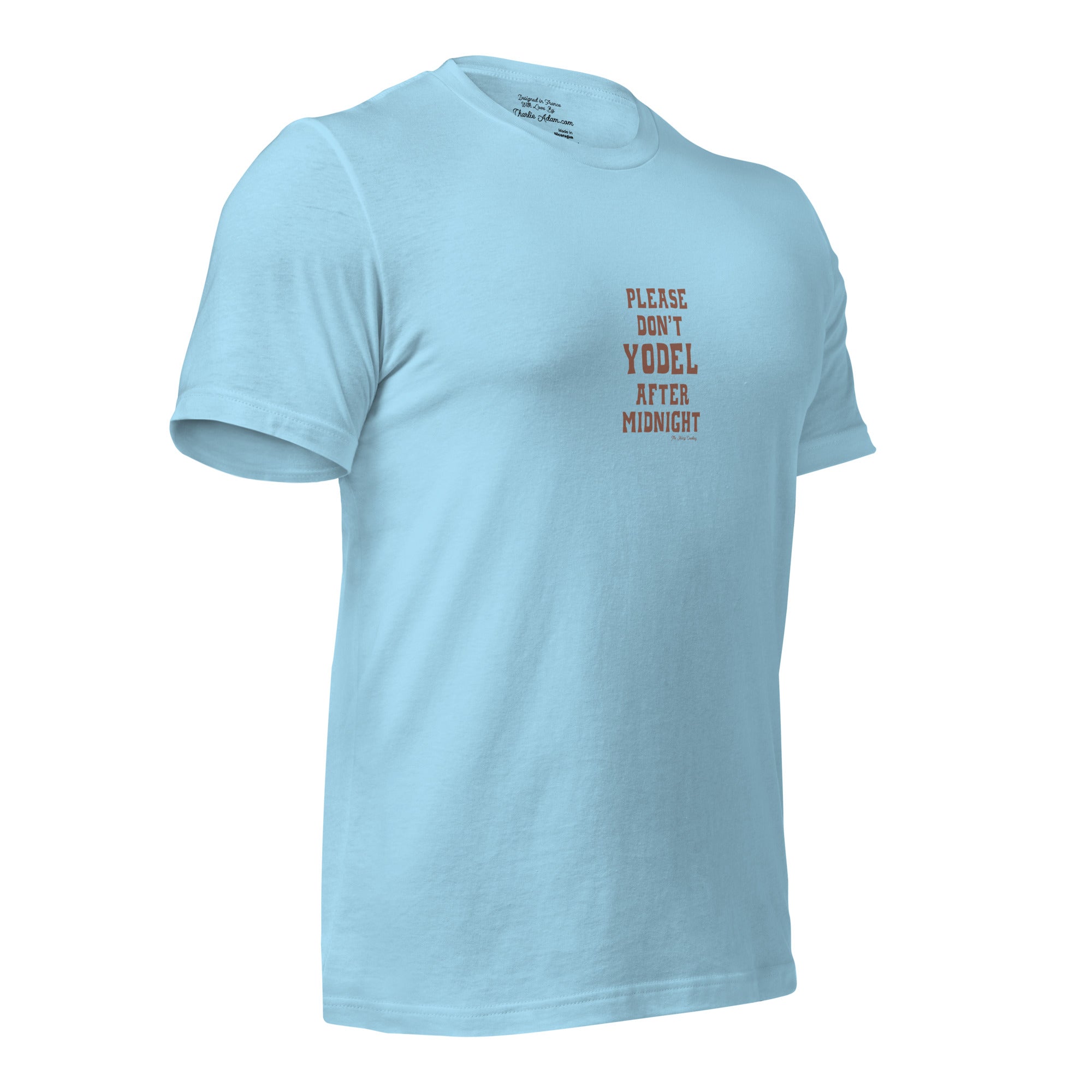 T-shirt en coton unisexe Don't Yodel After Midnight texte foncé sur couleurs vives