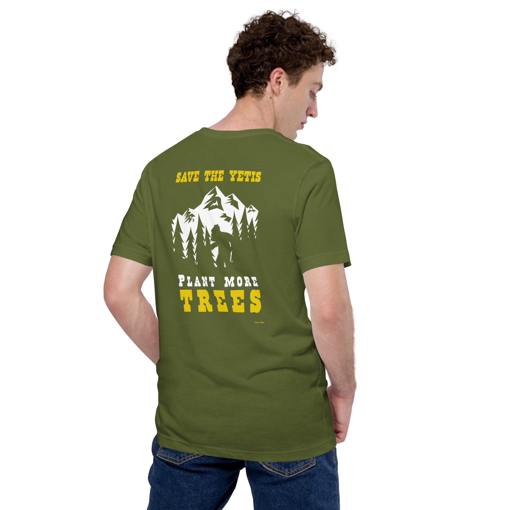 Unisex cotton t-shirt Save the Yetis Plant more Trees on Green (front & back)