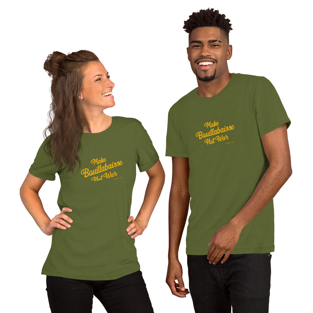 T-shirt en coton unisexe Make Bouillabaisse Not War Text Only sur verts