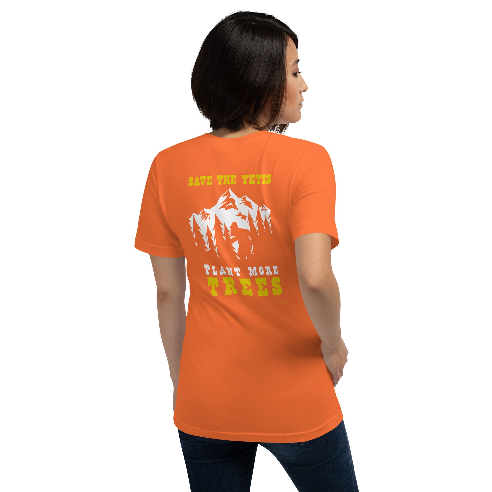 T-shirt en coton unisexe Save the Yetis Plant more Trees sur couleurs vives (face & dos)