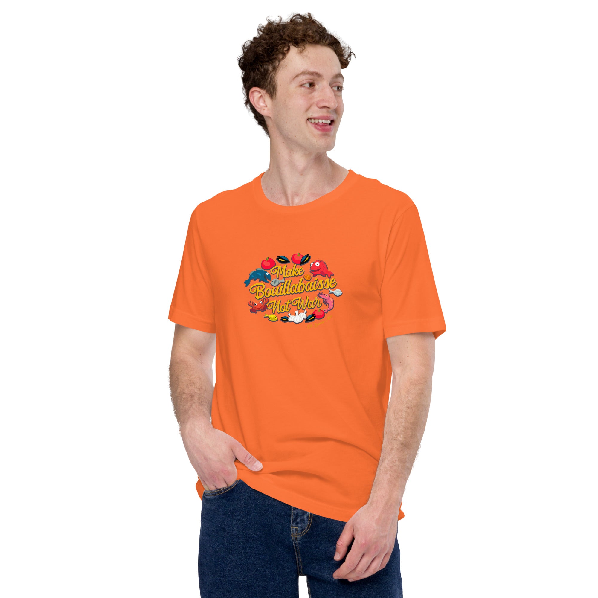 Unisex cotton t-shirt Make Bouillabaisse Not War on bright colors