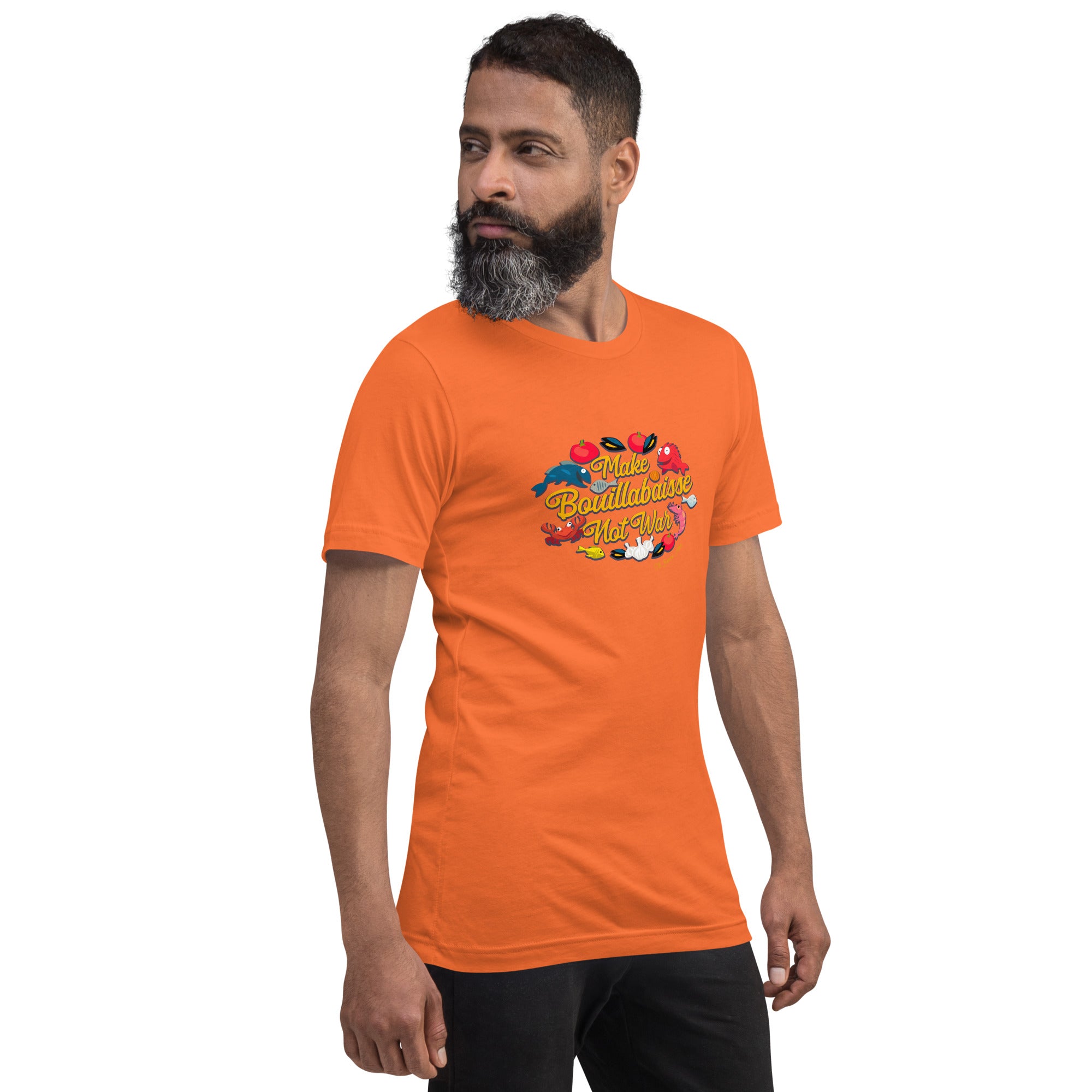 Unisex cotton t-shirt Make Bouillabaisse Not War on bright colors