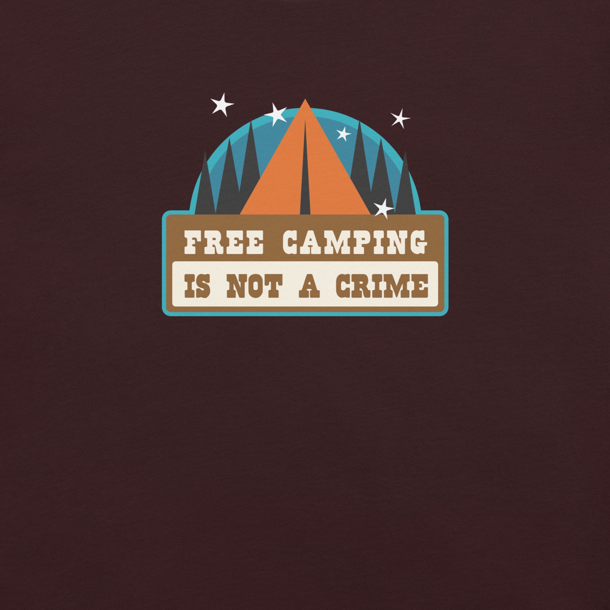 T-shirt en coton unisexe Free camping is not a crime sur couleurs foncées