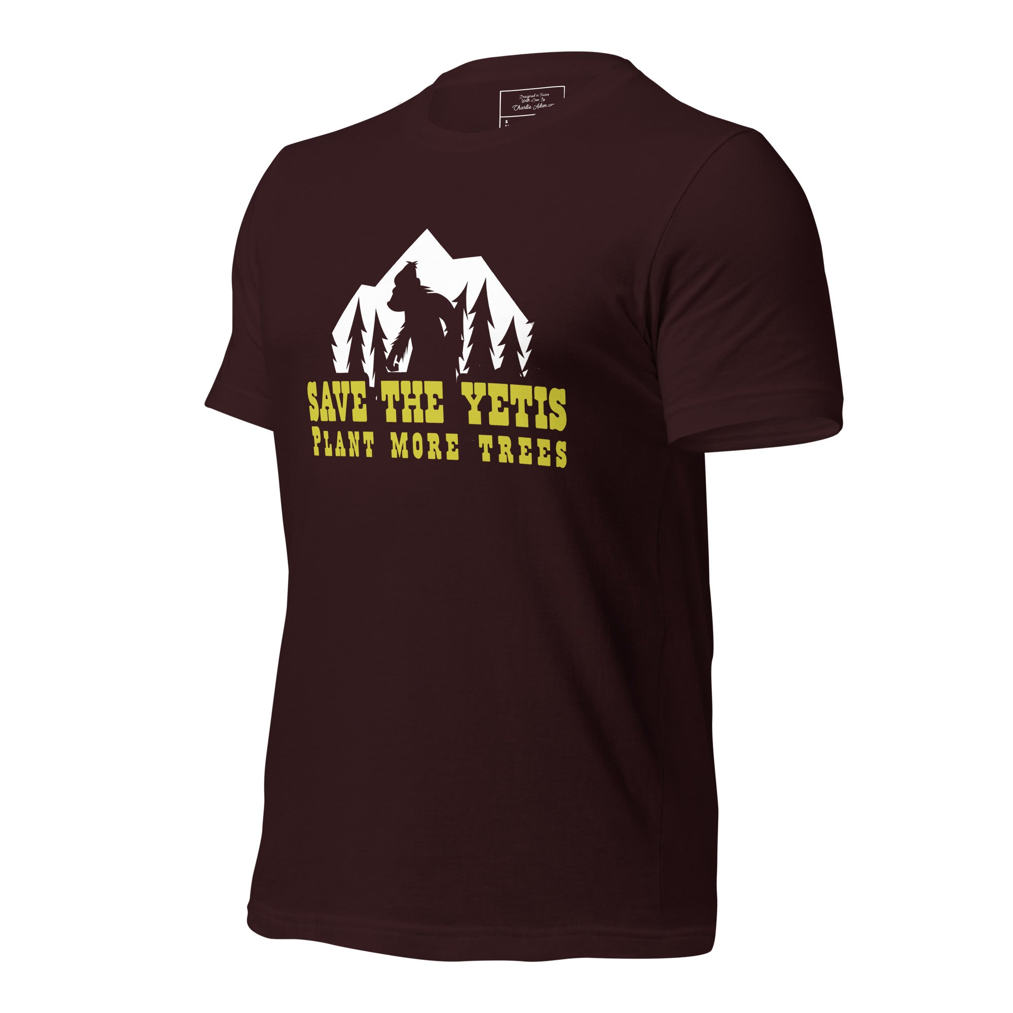 T-shirt en coton unisexe Save the Yetis Plant more Trees sur couleurs foncées