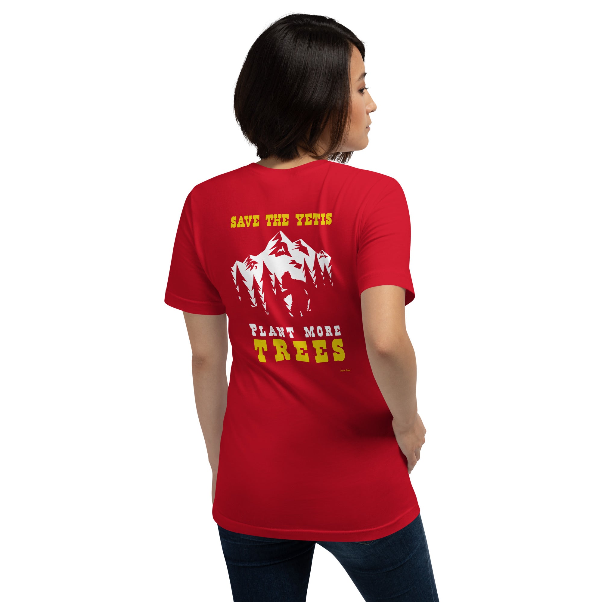 T-shirt en coton unisexe Save the Yetis Plant more Trees sur couleurs vives (face & dos)