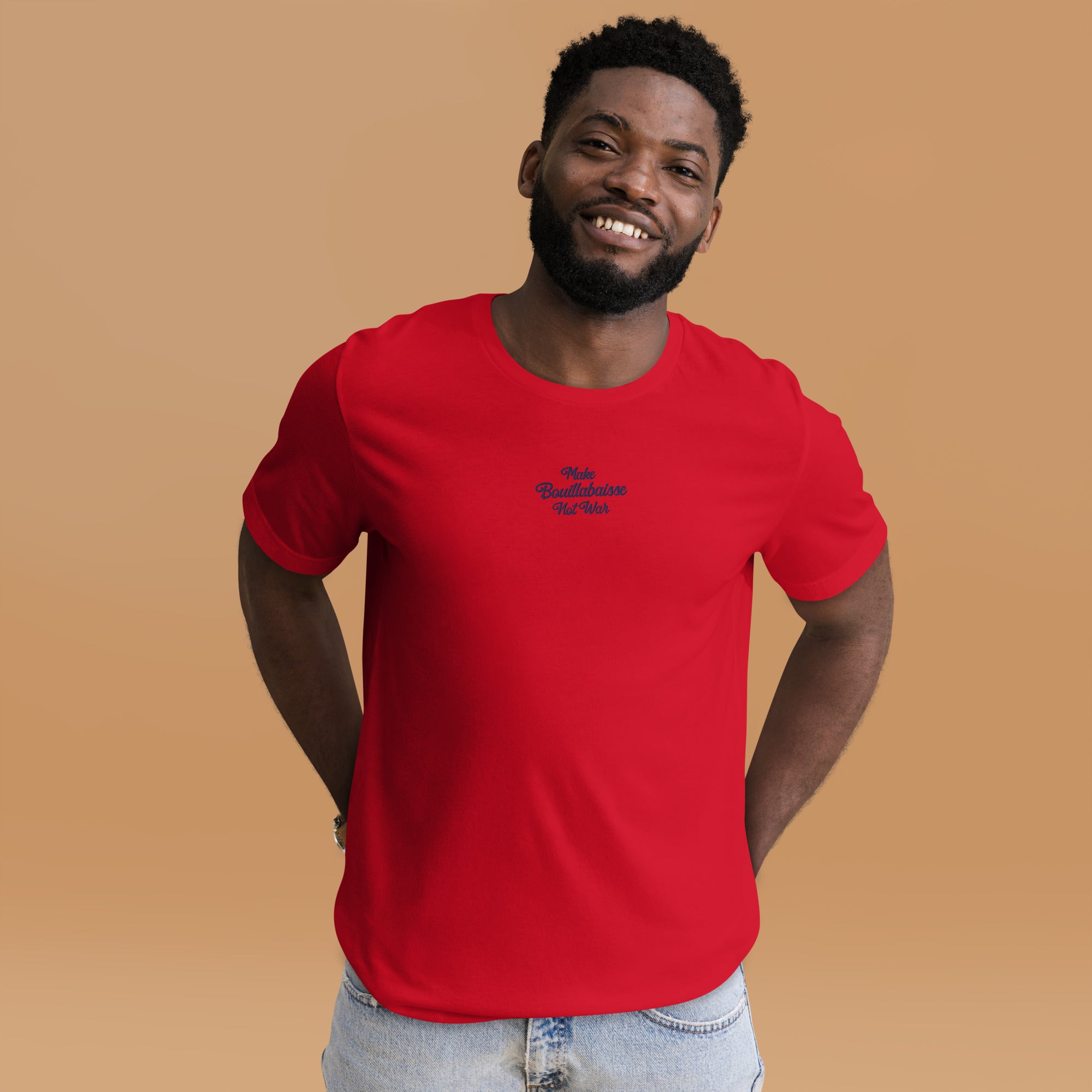 T-shirt en coton unisexe Make Bouillabaisse Not War Text Only brodé navy sur couleurs vives